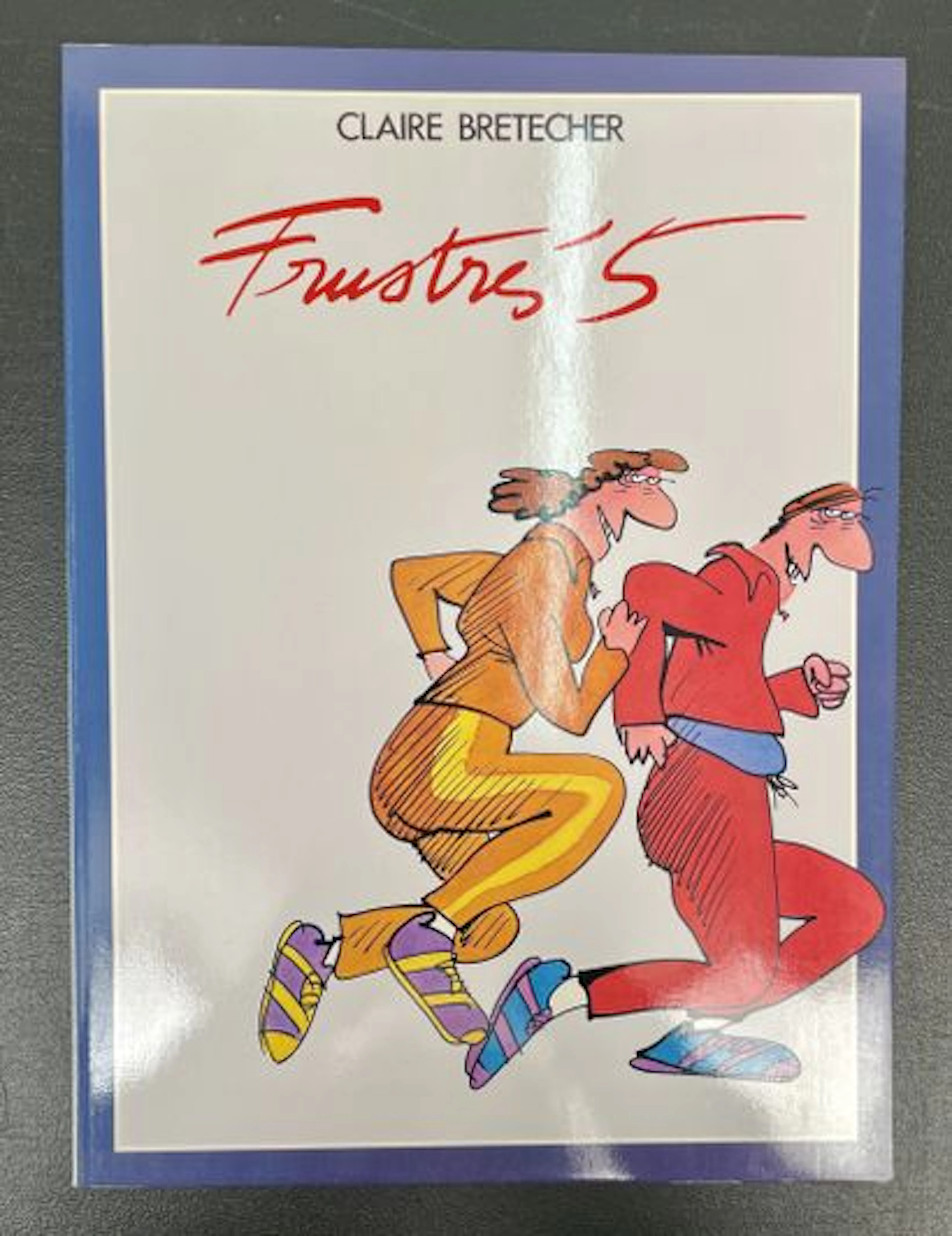BRETÉCHER (Claire). Les Frustrés 5. - Lot 26