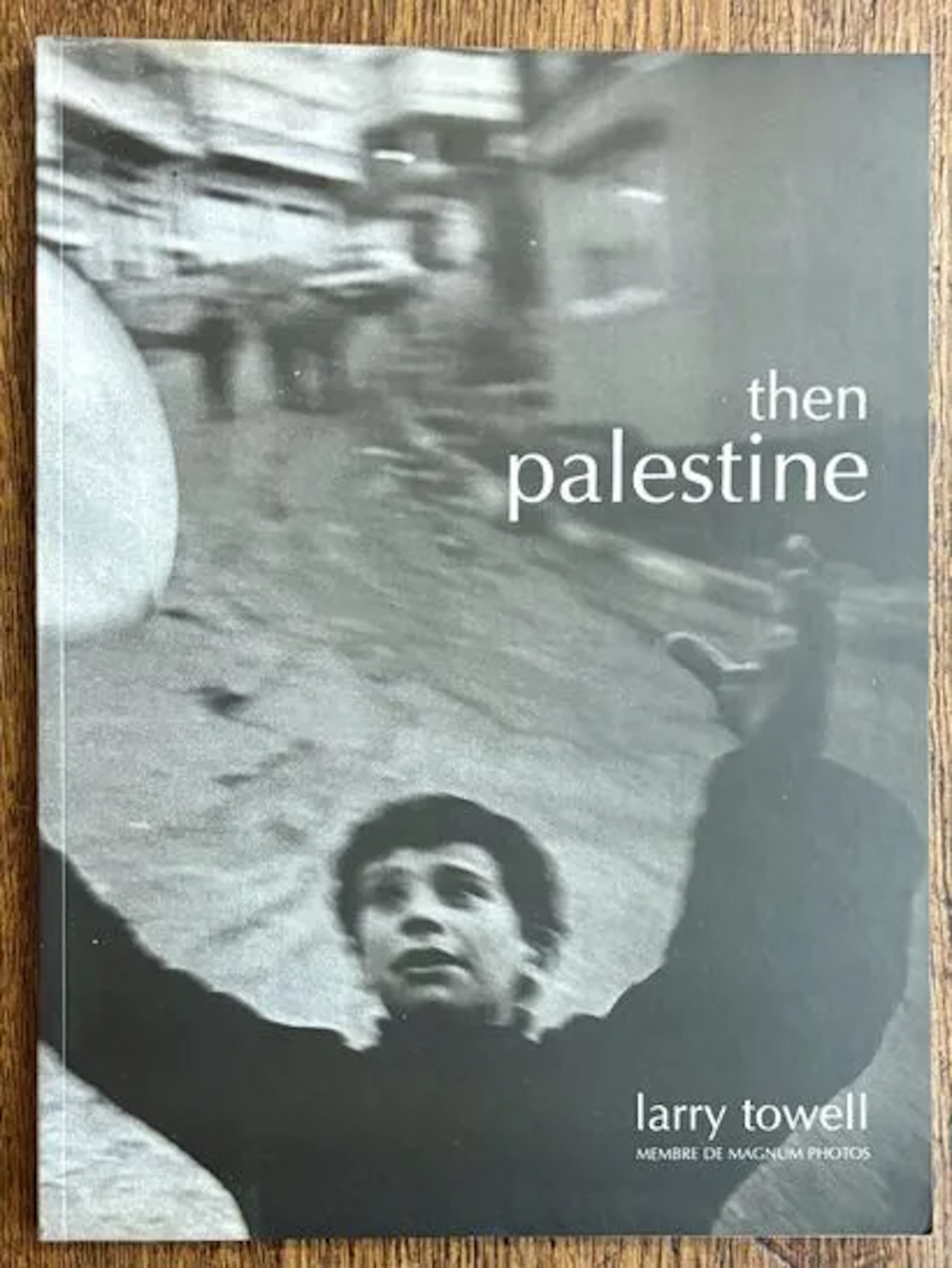 TOWELL (Larry) — THEN PALESTINE - Lot 292