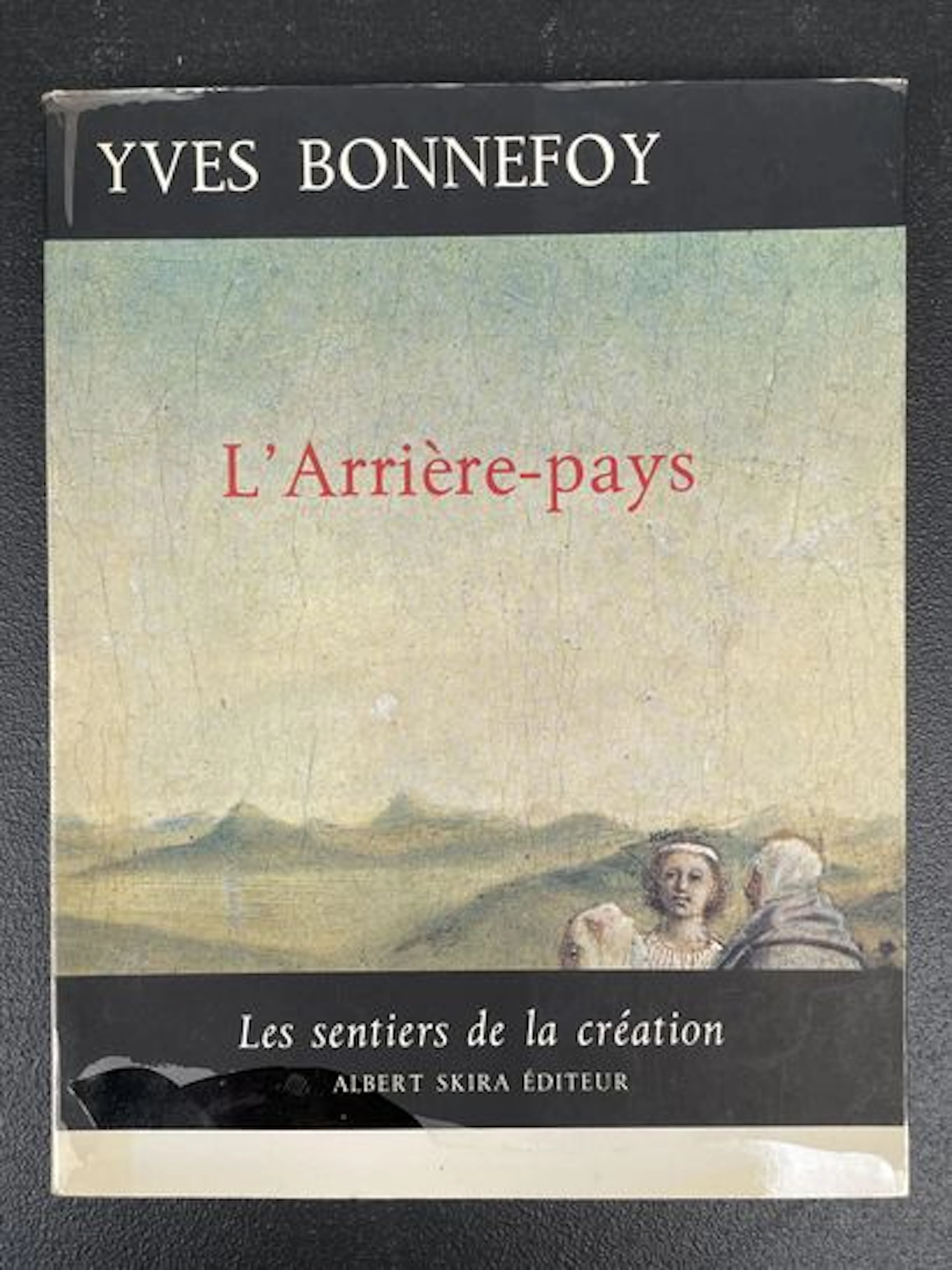 BONNEFOY (Yves) — L'Arrière-pays - Lot 39