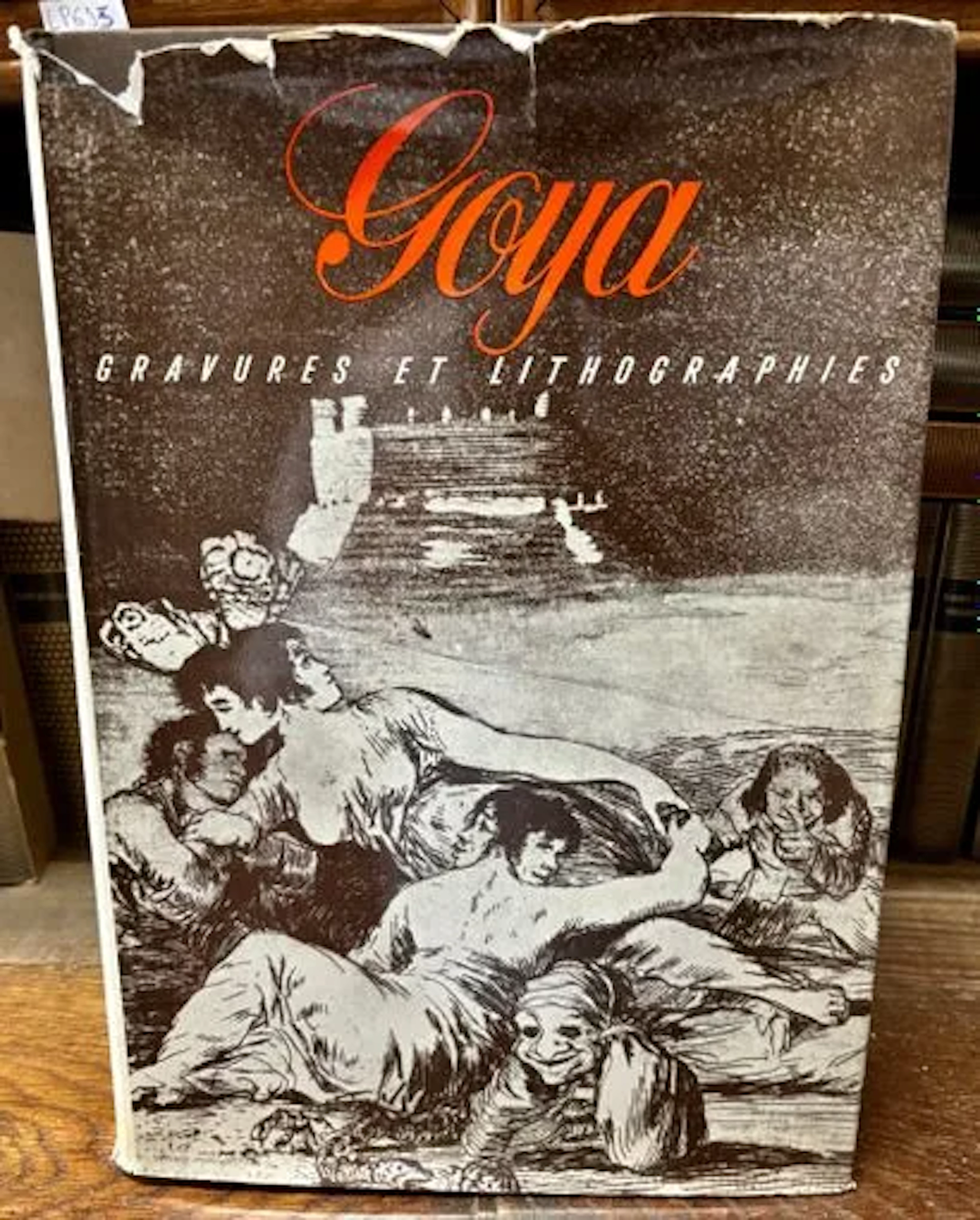 GOYA (Francisco de) — Engravings and Lithographs. Complete W - Lot 170