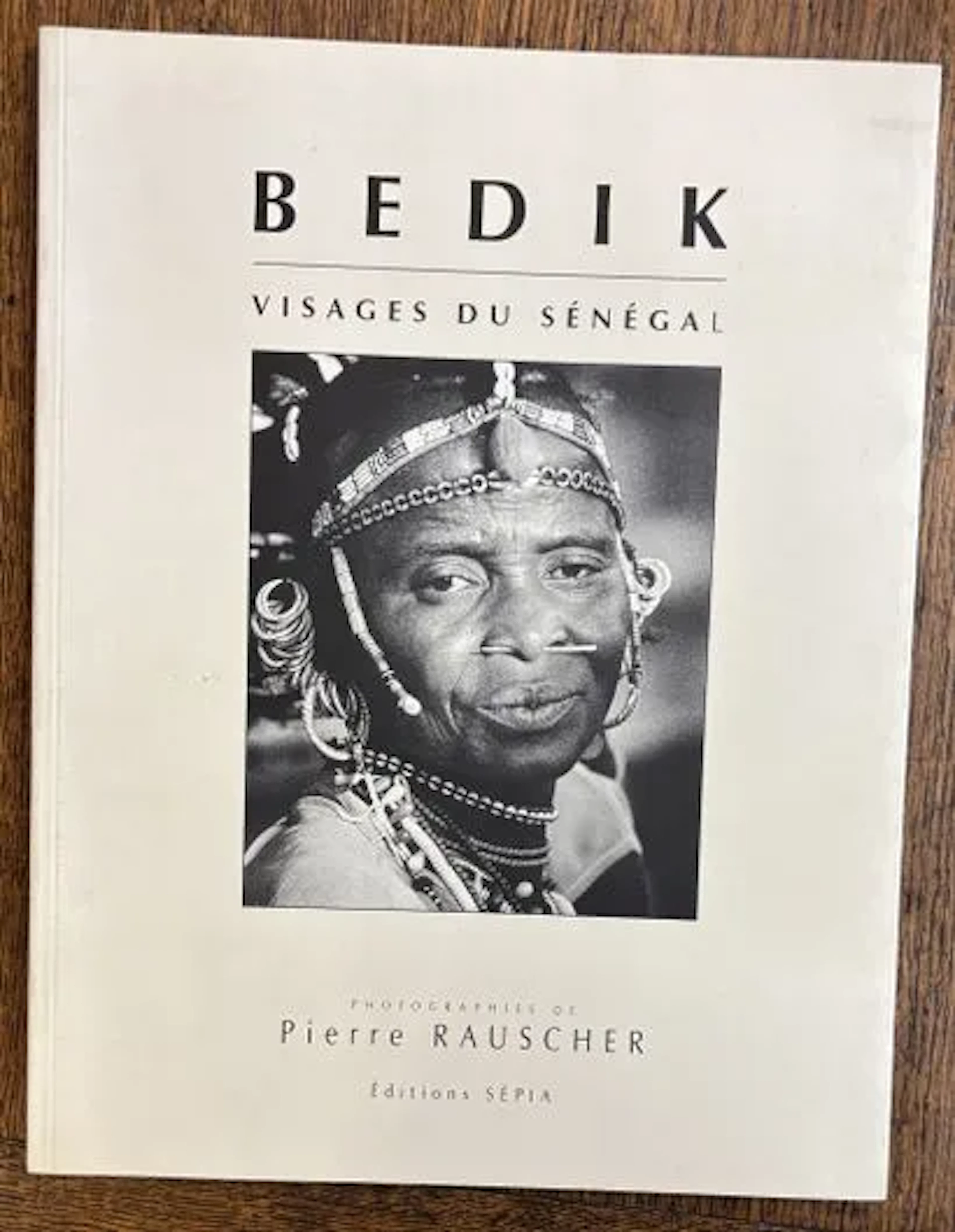 RAUSCHER (Pierre) — BEDIK. VISAGES DU SÉNÉGAL - Lot 245