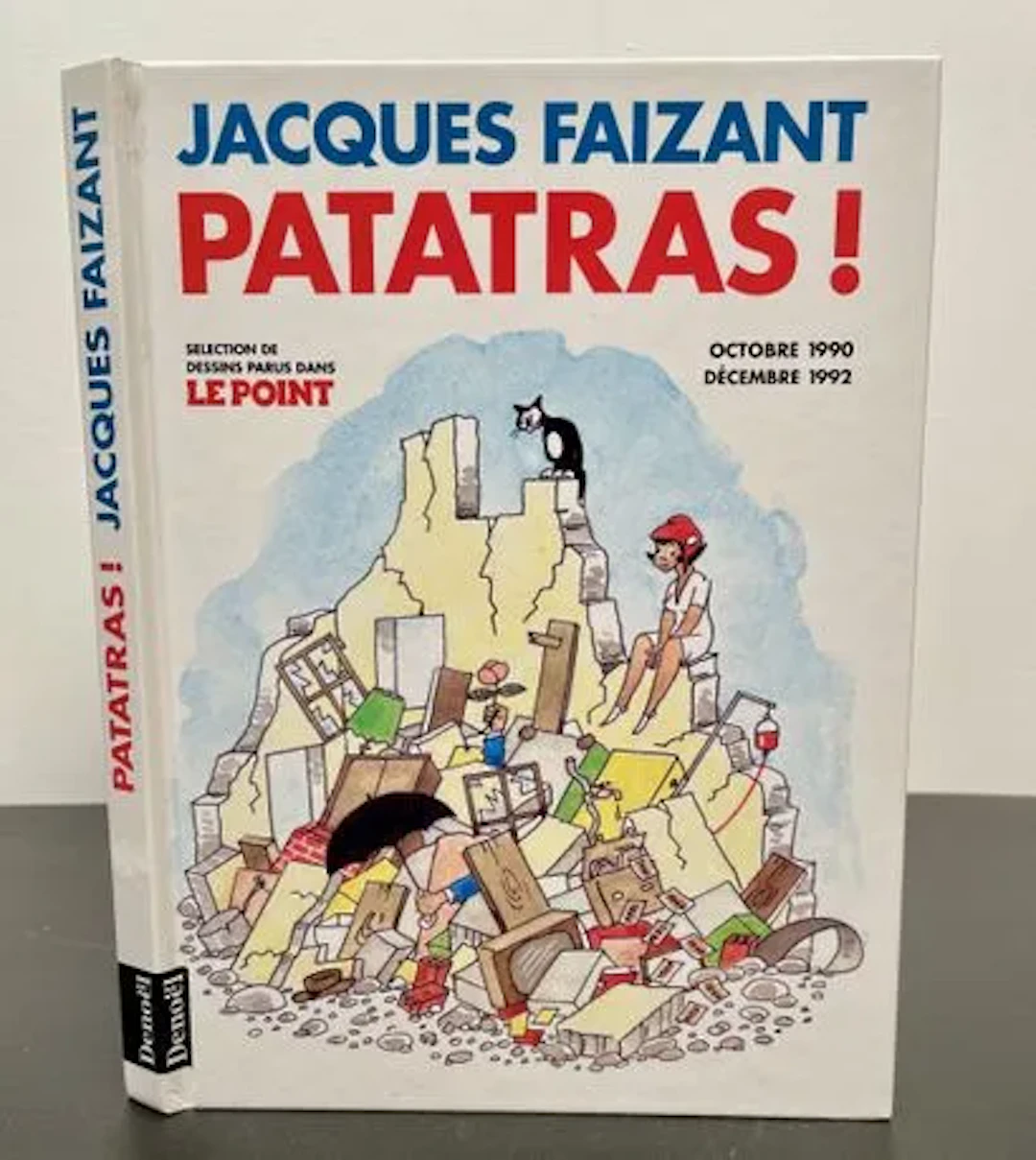 FAIZANT (Jacques). Patatras! October 1990–December 1992. - Lot 90