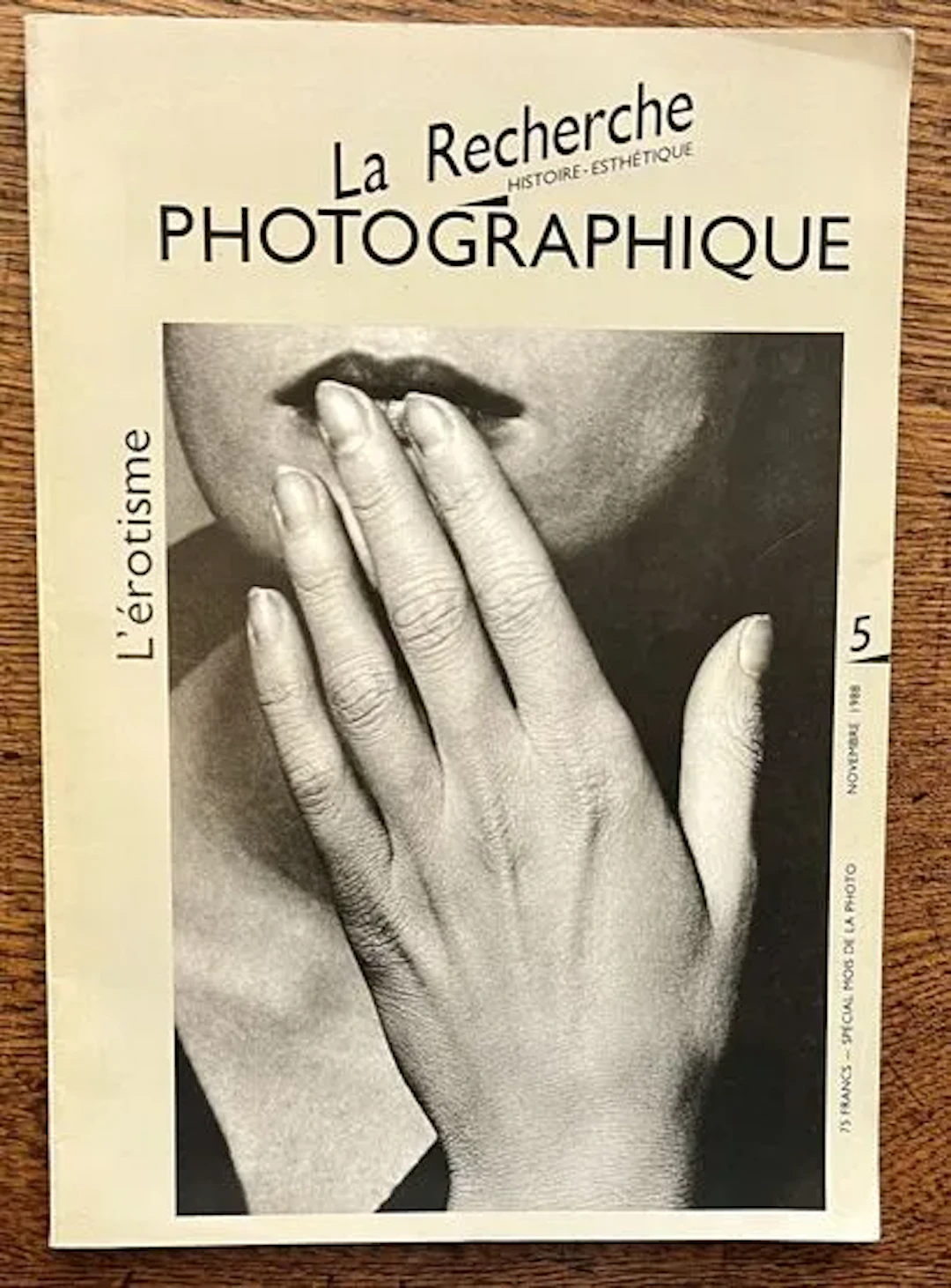 LA RECHERCHE PHOTOGRAPHIQUE. — Histoire - Esthétique. N° 5 : - Lot 149