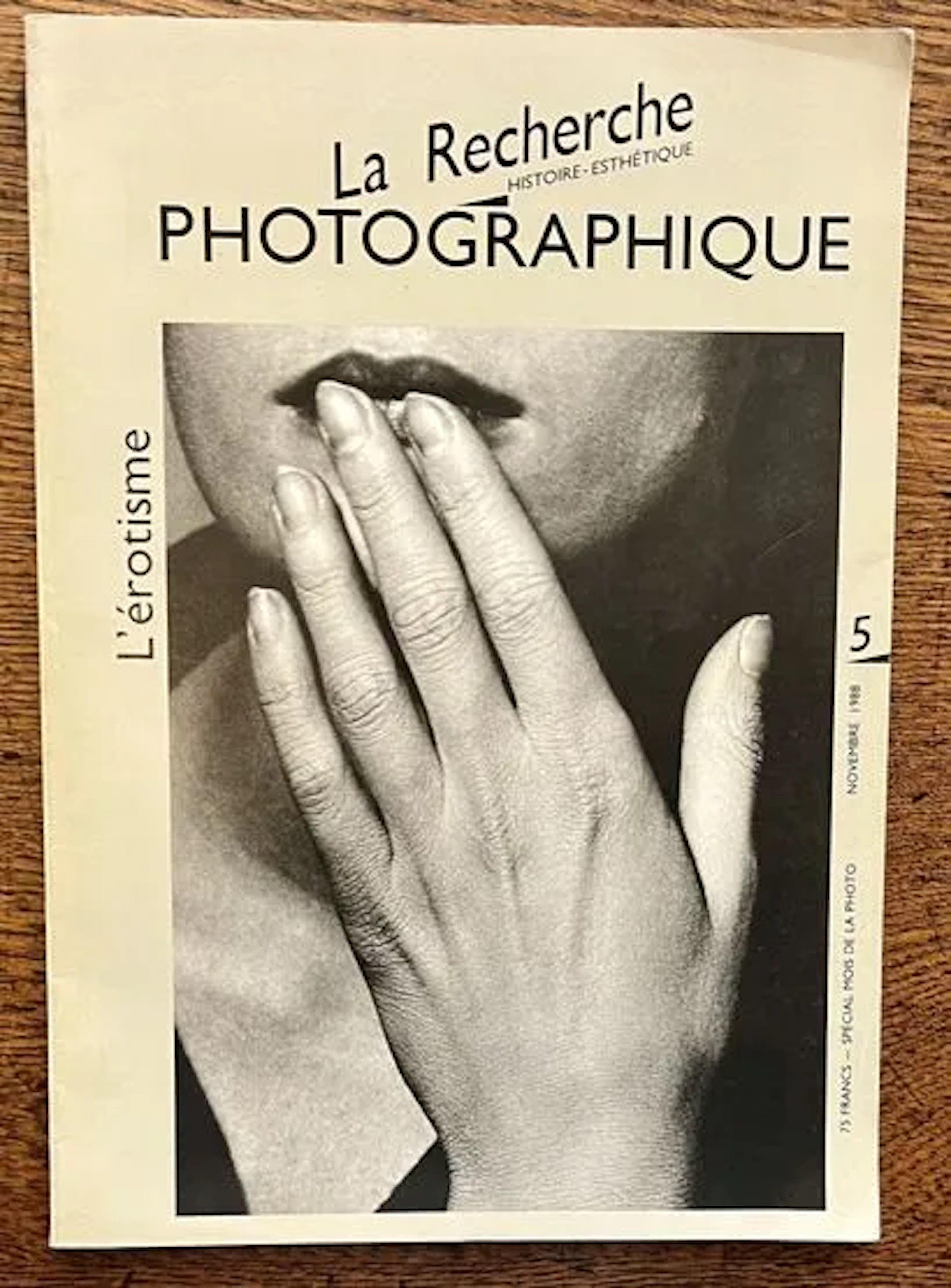 LA RECHERCHE PHOTOGRAPHIQUE. — History - Aesthetics. No. 5: - Lot 149