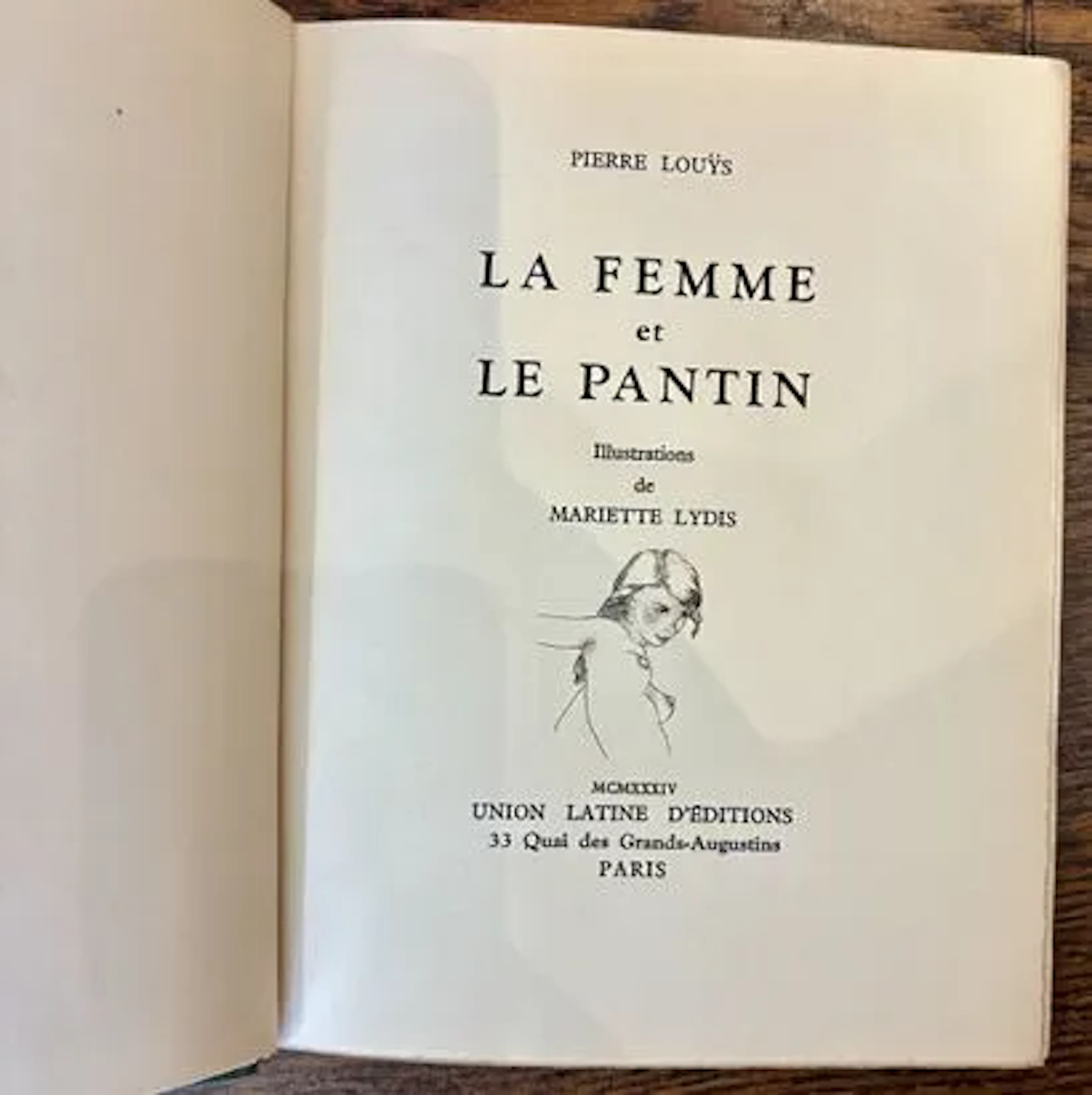LOUŸS (Pierre). La Femme et le Pantin. Paris, Union Latine d - Lot 176