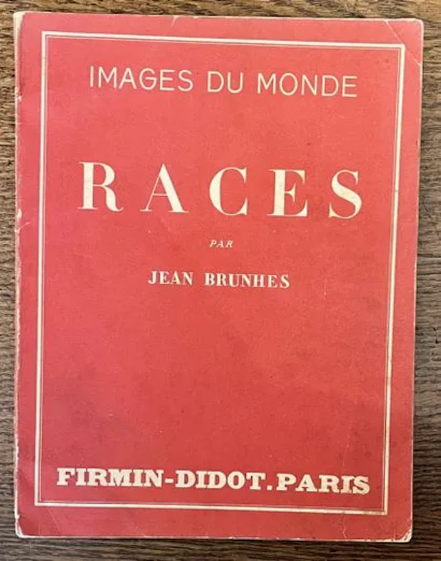 BRUNHES (Jean). Races. - Lot 49