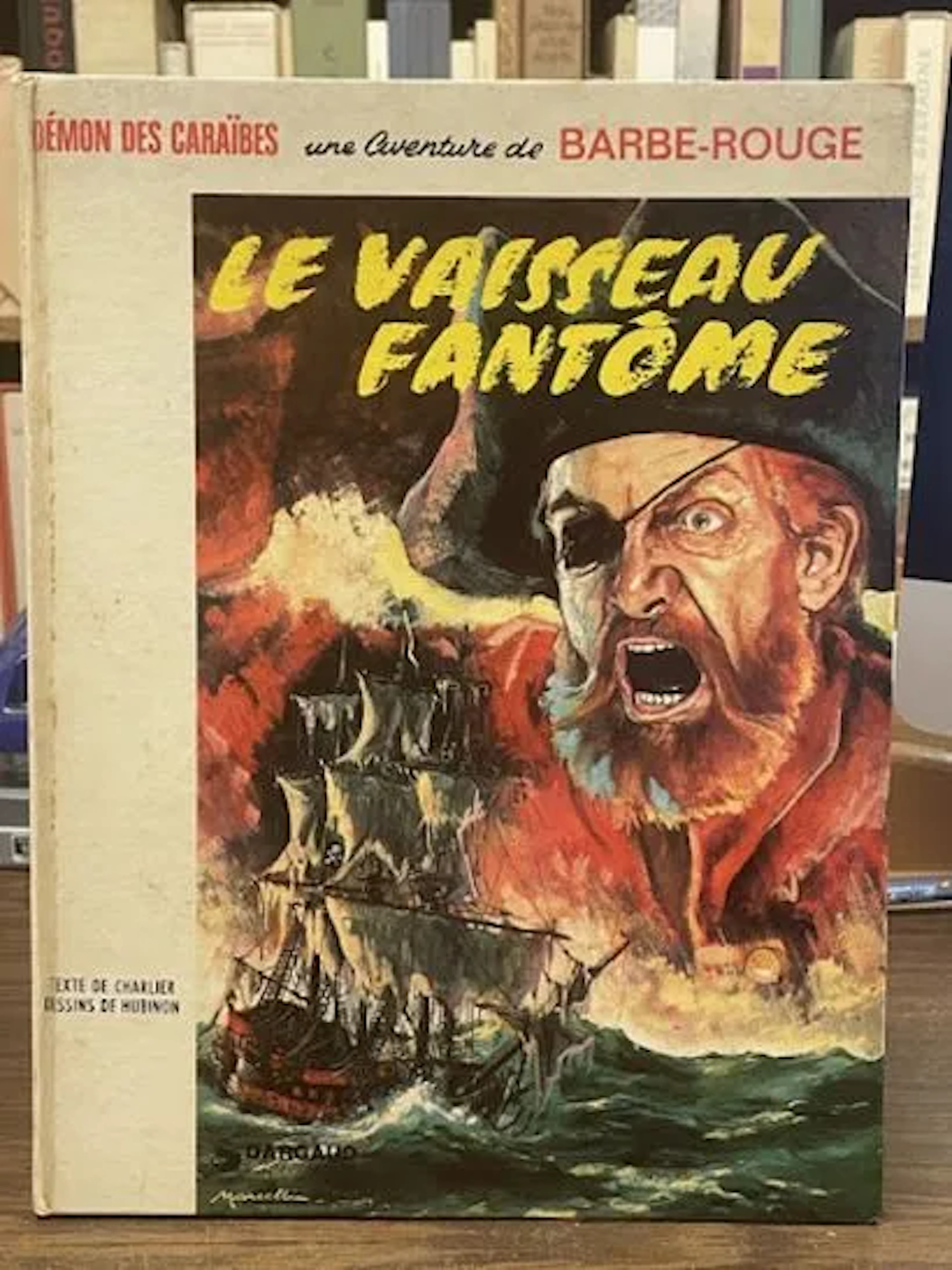 Barbe-Rouge Comic Book - The Phantom Ship - Dargaud Reprint, - Lot 69
