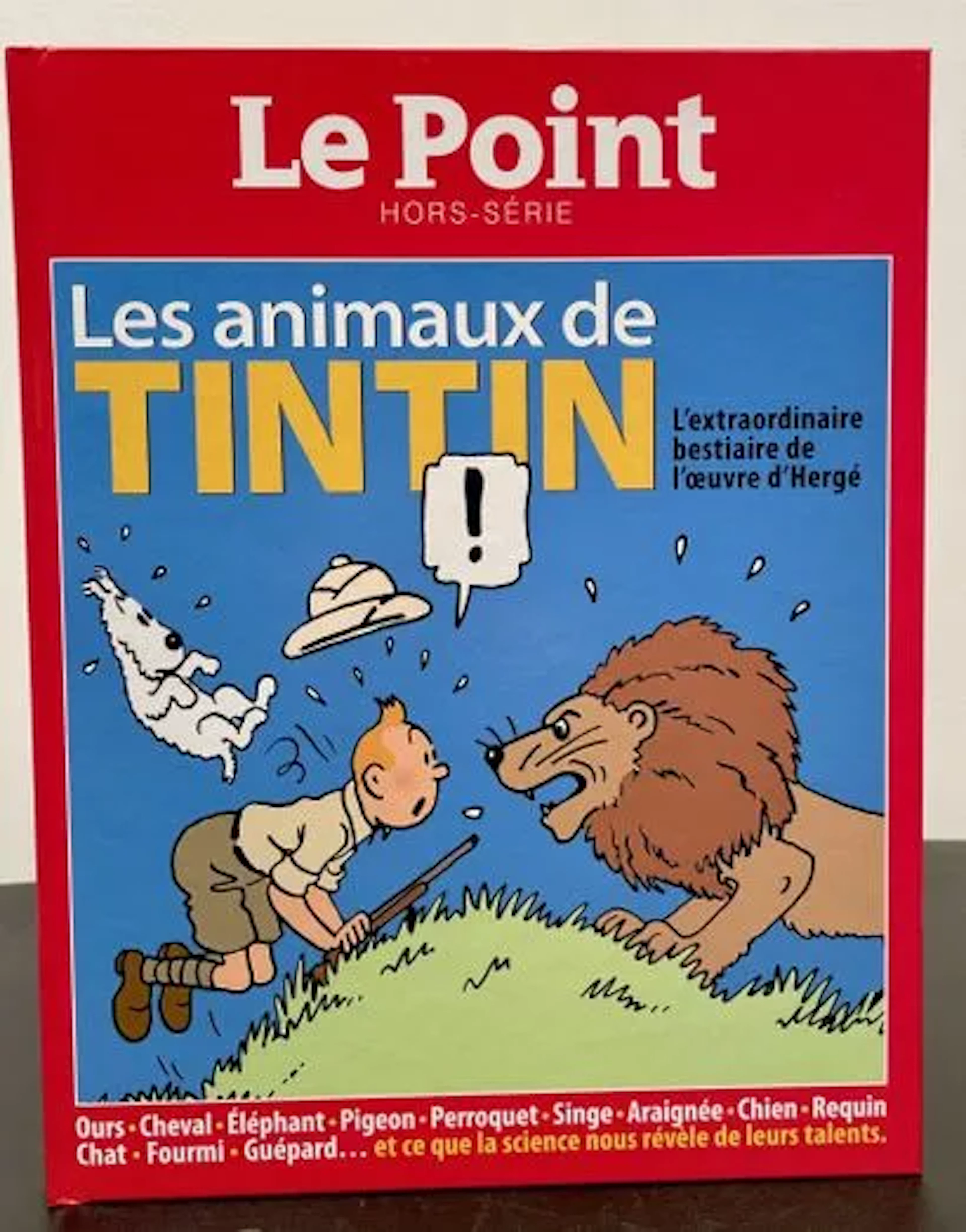 HERGÉ. VARIOUS AUTHORS. The Animals of Tintin: The Extraordi - Lot 145