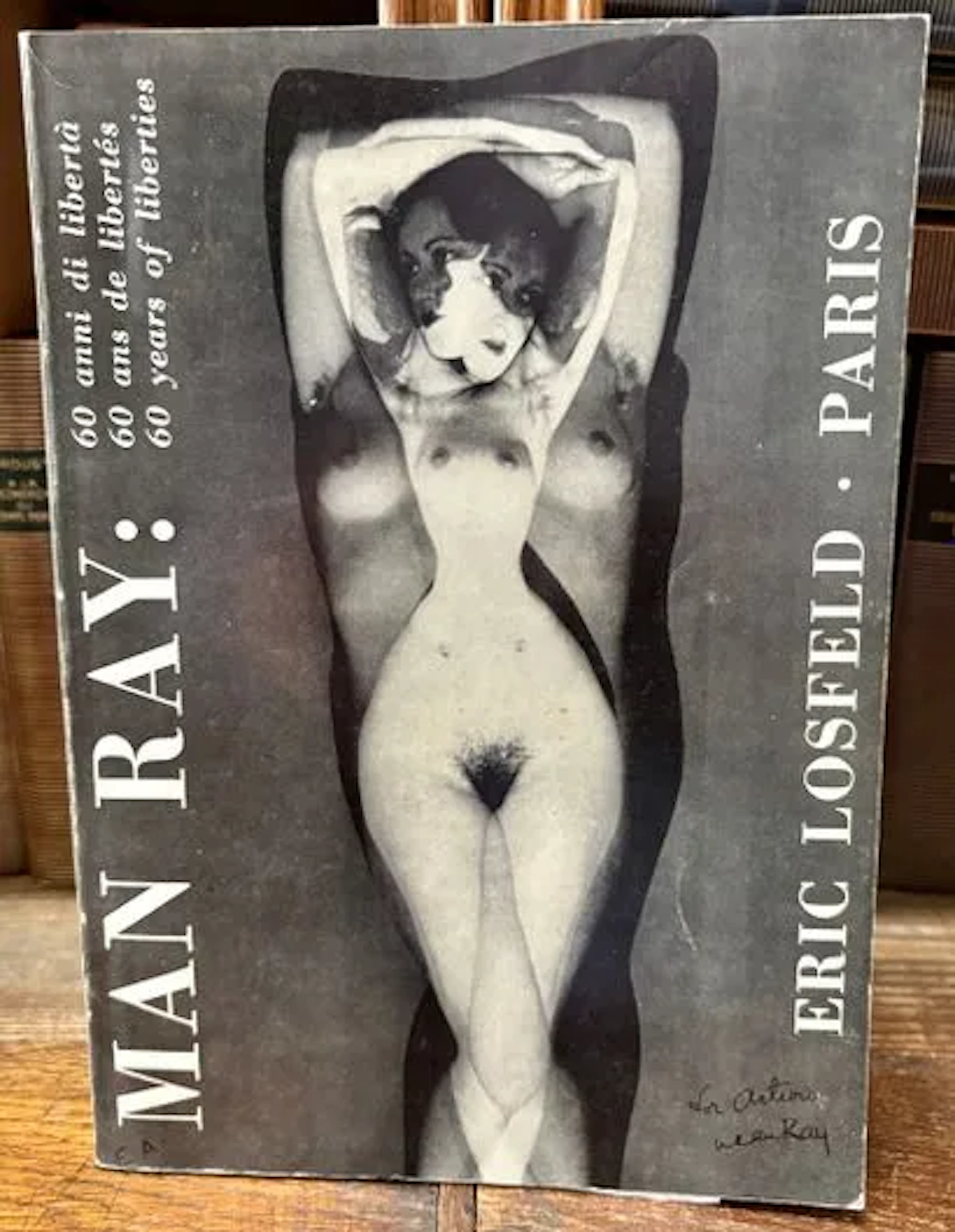 MAN RAY, 60 Years of Liberties / 60 anni di libertà / 60 yea - Lot 218
