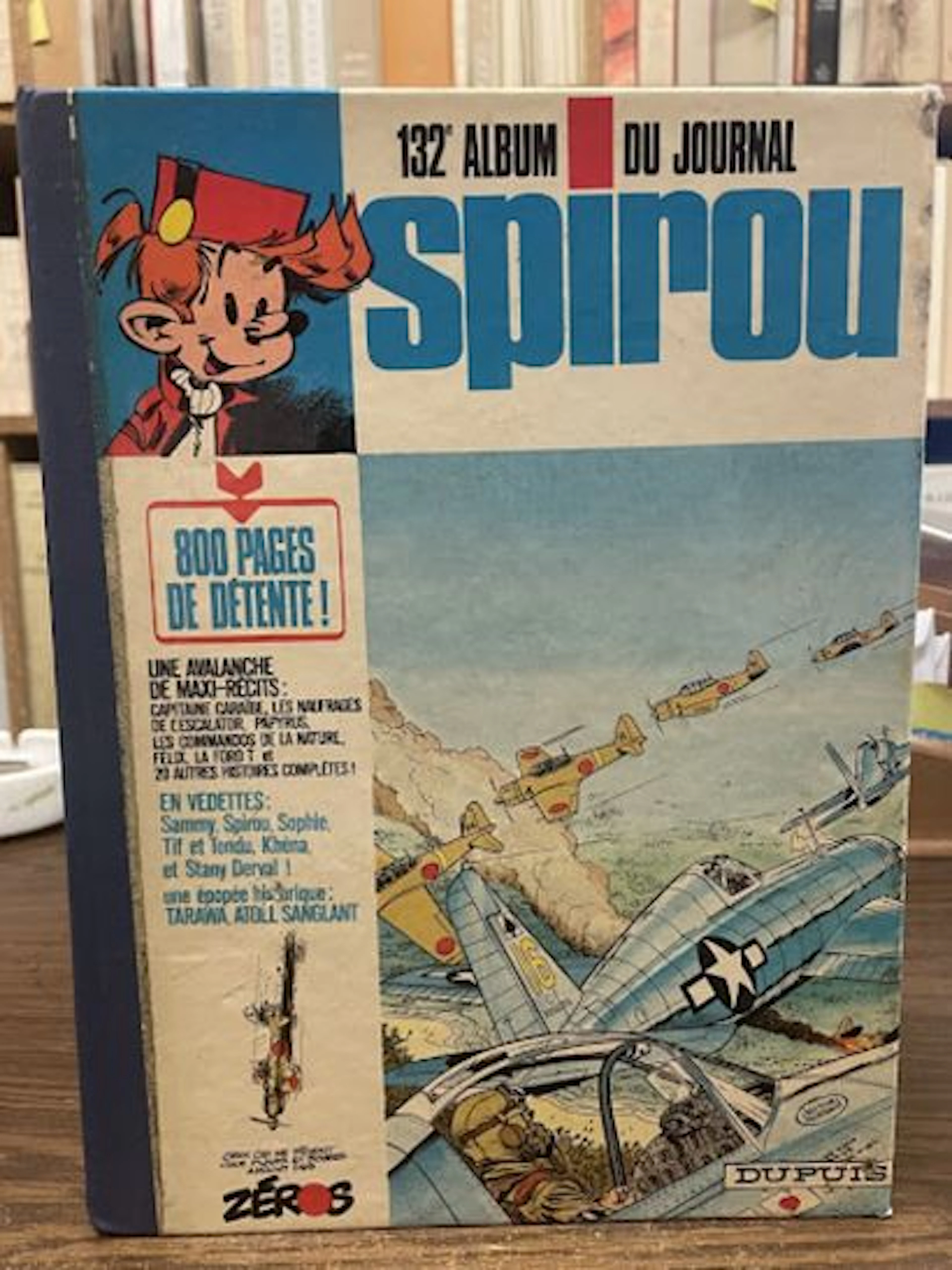 Album Spirou N° 132 - Reliure Éditeur Dupuis - 1974 (Dos Ble - Lot 271