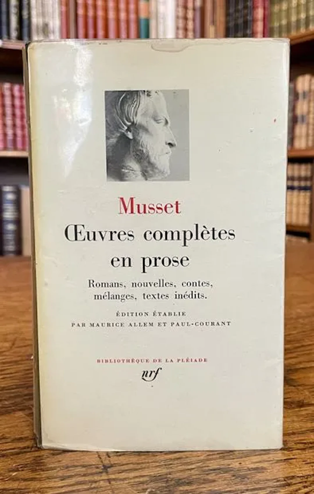 MUSSET — OEUVRES COMPLÈTES EN PROSE — PLÉIADE — 1971 — JAQUE - Lot 198