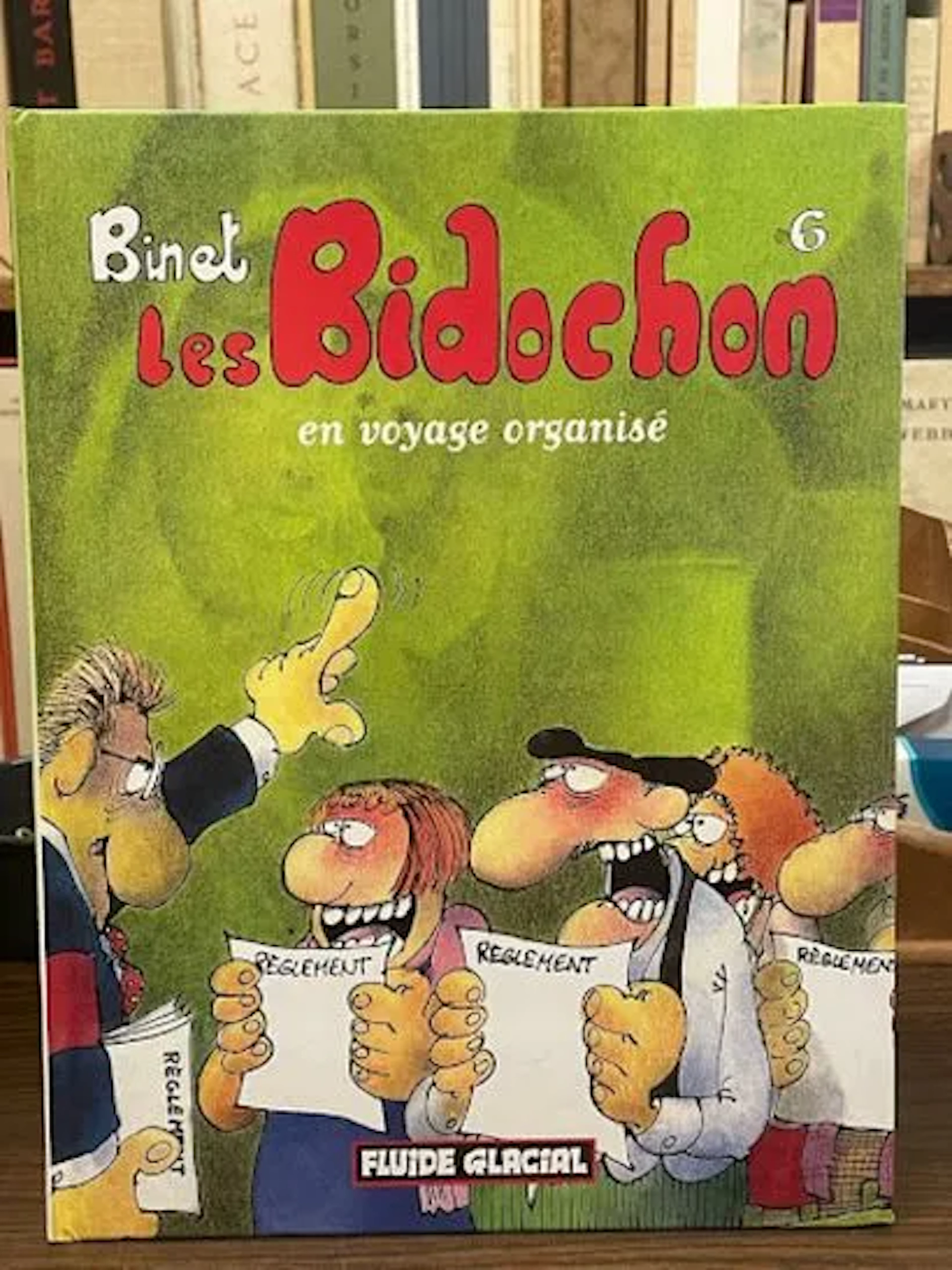 Les Bidochon - Tome 6: En voyage organisé. - Lot 52