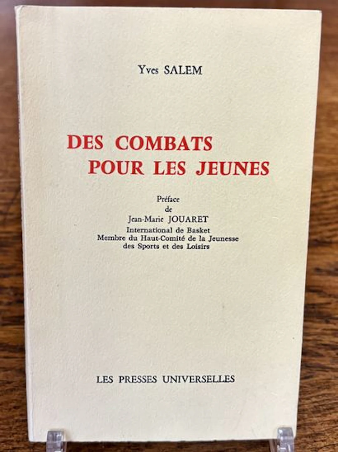 SALEM (Yves-Marie). Des combats pour les jeunes. Préface de - Lot 256