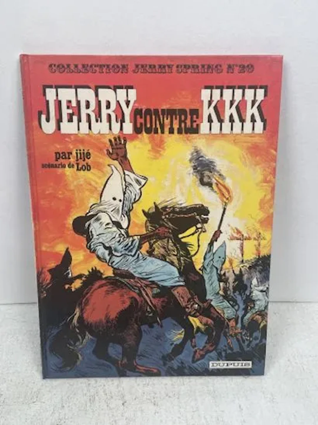 JIJÉ & LOB - Jerry Spring: Jerry vs. the KKK (Dupuis, 19 - Lot 118