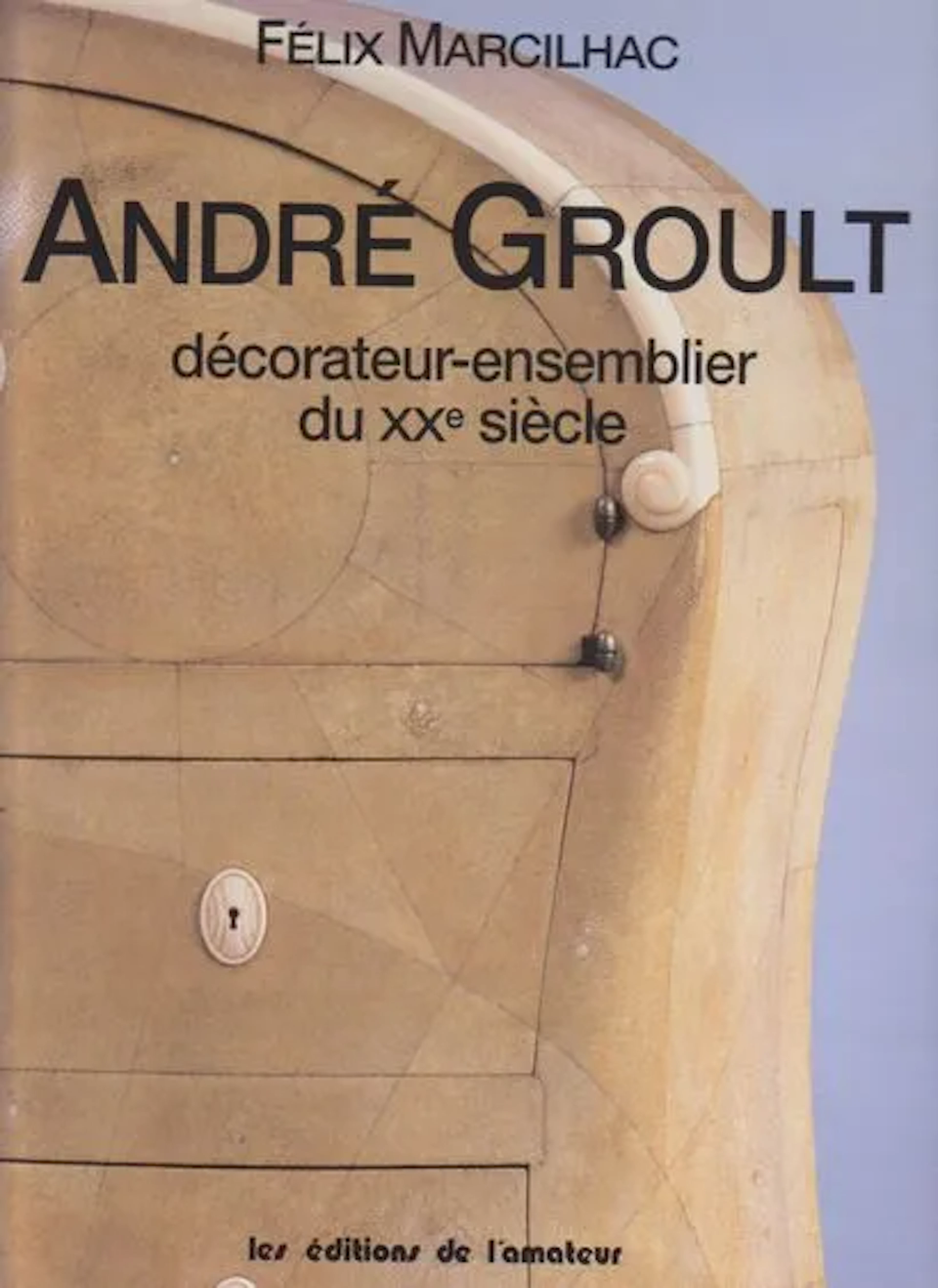 [Groult]. Félix Marcilhac. André Groult, décorateur-ensembli - Lot 84