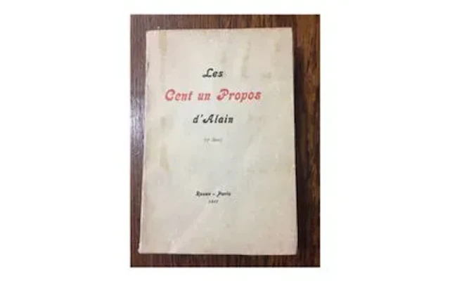 ALAIN (Émile-Auguste Chartier, known as). Les Cent Un Propos - Lot 3