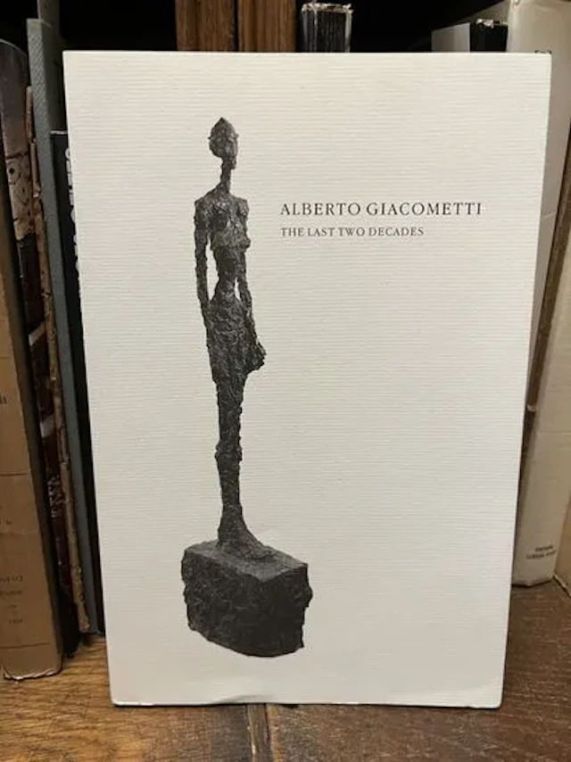 GIACOMETTI (Alberto). Alberto Giacometti. The Last Two Decad - Lot 23