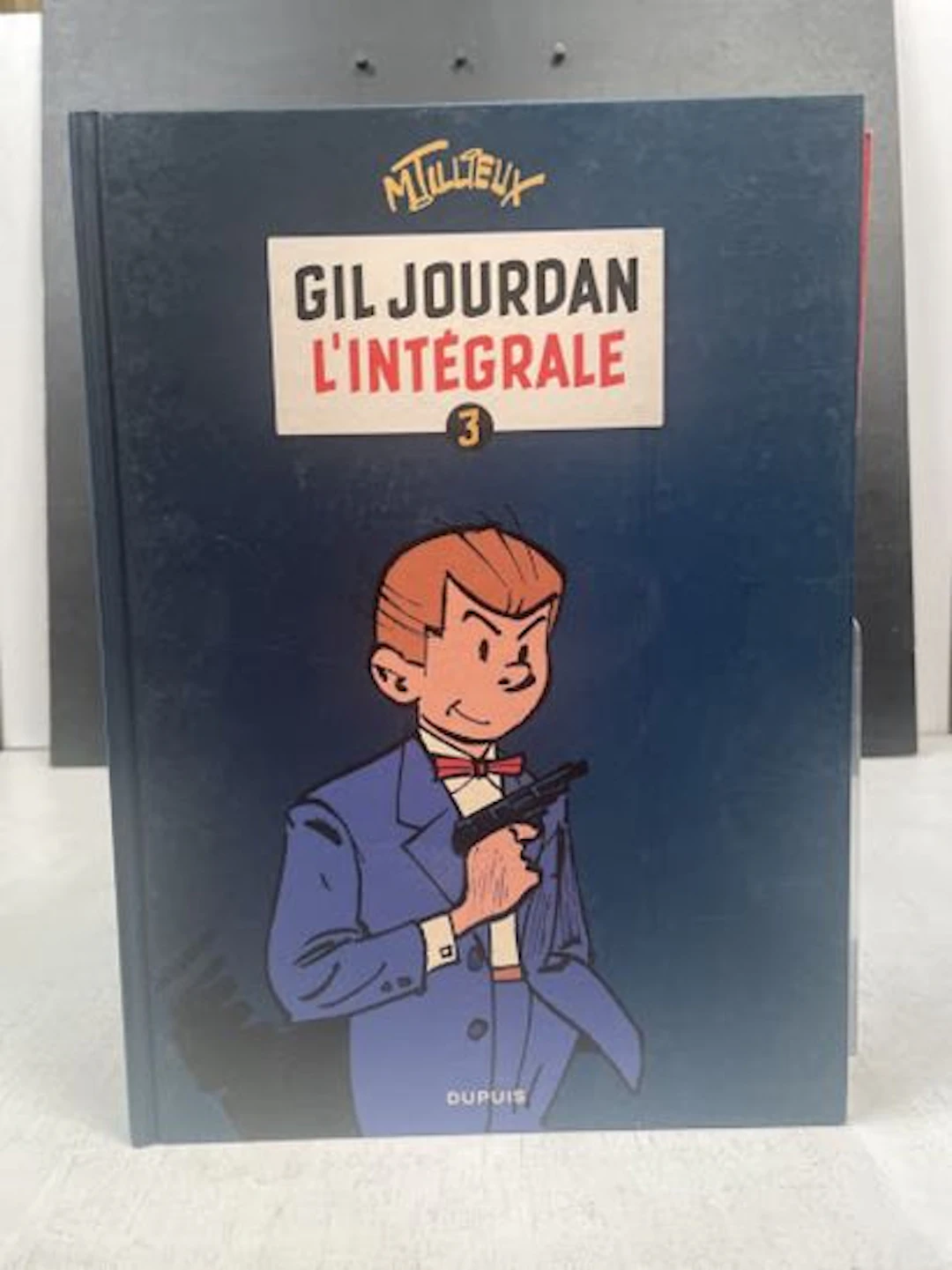 TILLIEUX (Maurice) - Gil Jourdan : L'Intégrale, Volume 3 (Éd - Lot 109