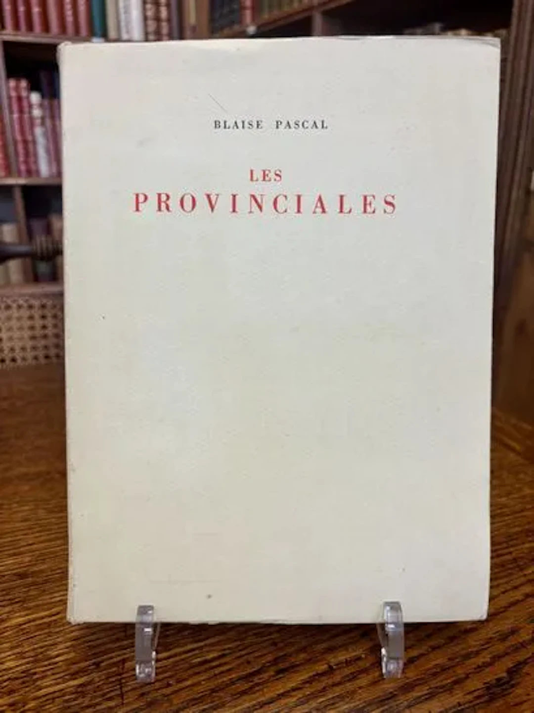 PASCAL (Blaise) — Les Provinciales. Venise, Mario Fantoni, [ - Lot 221