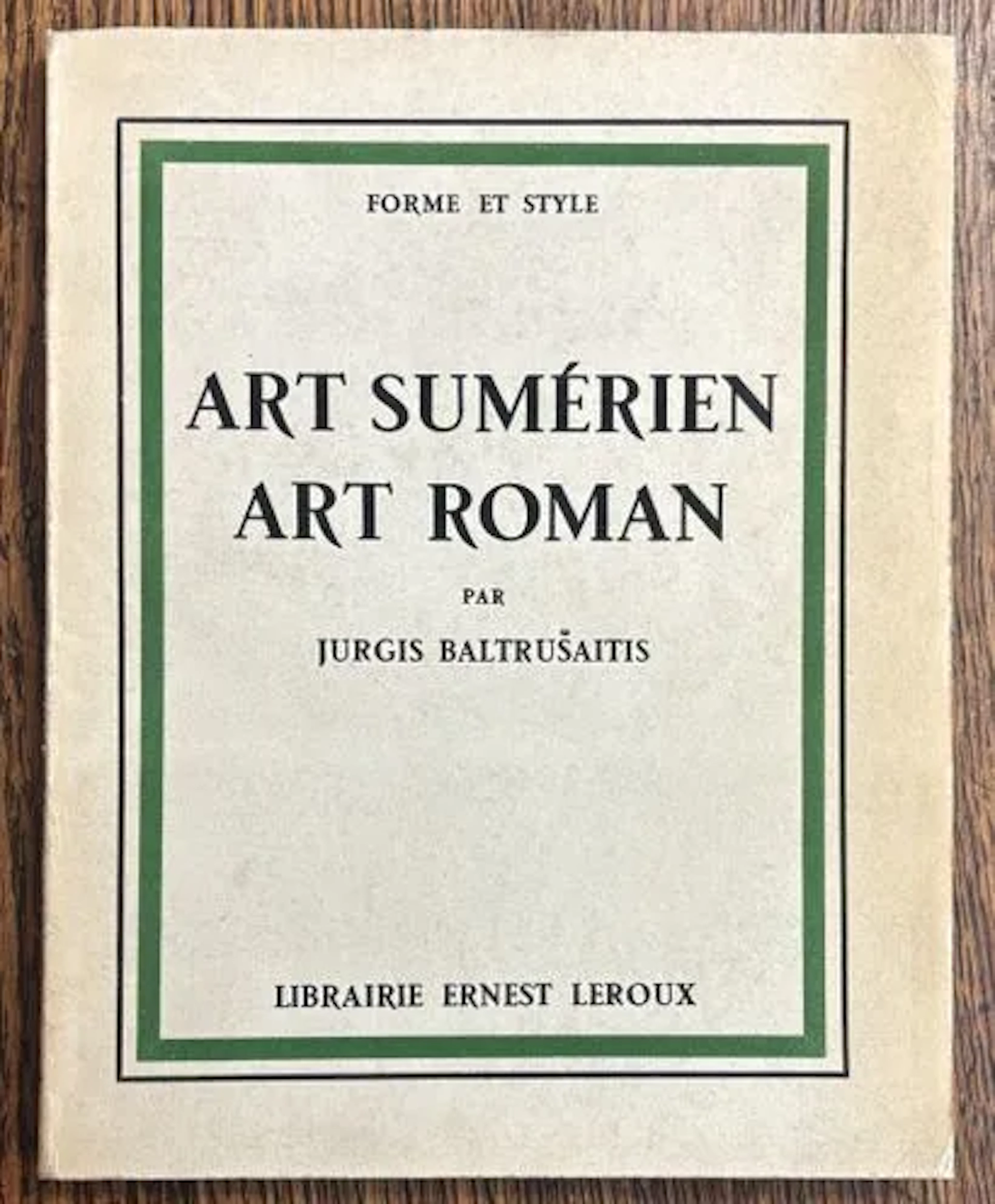 BALTRUŠAITIS (Jurgis). — Art sumérien, art roman. - Lot 46