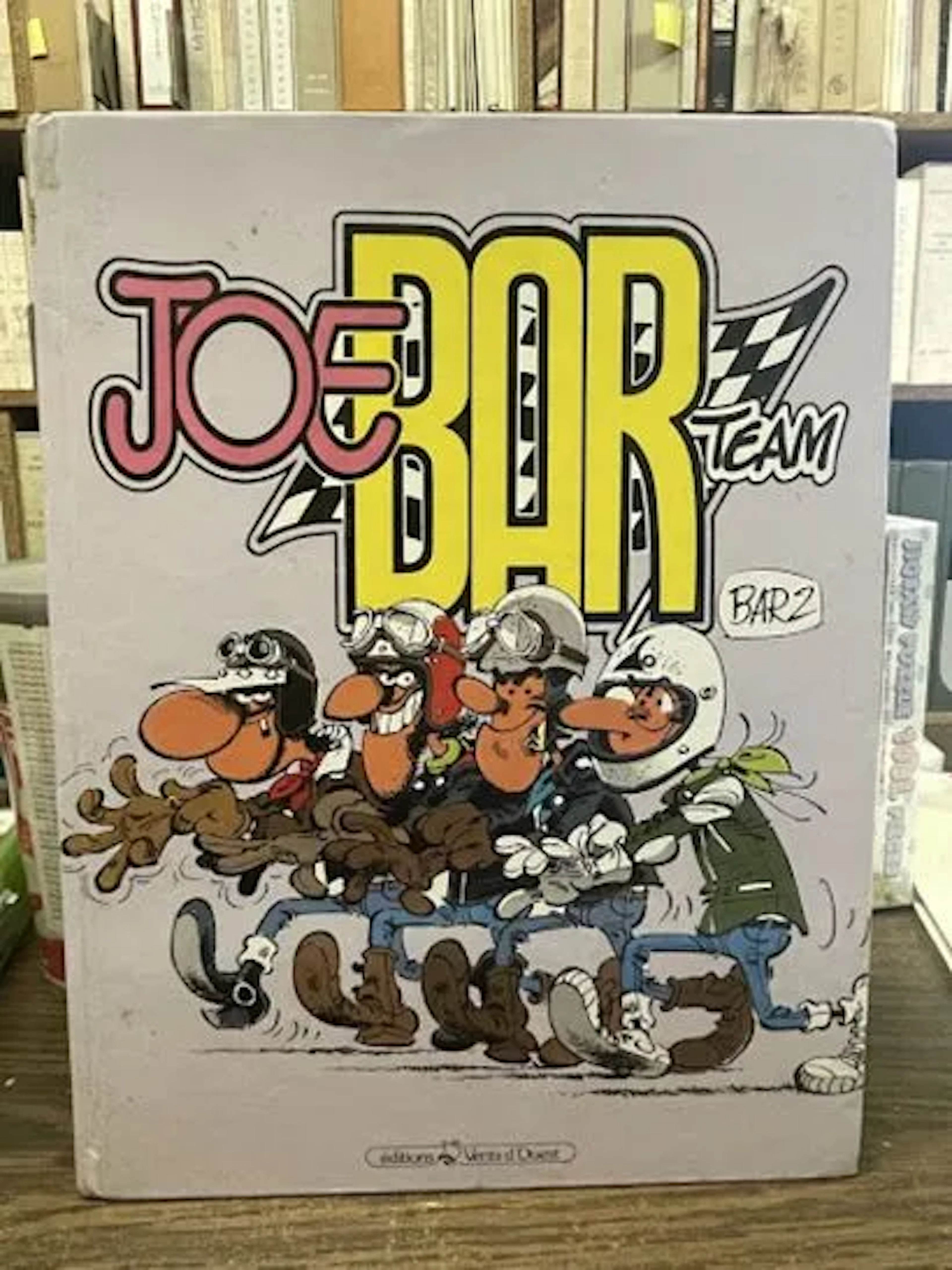 Joe Bar Team - Tome 1. - Lot 80