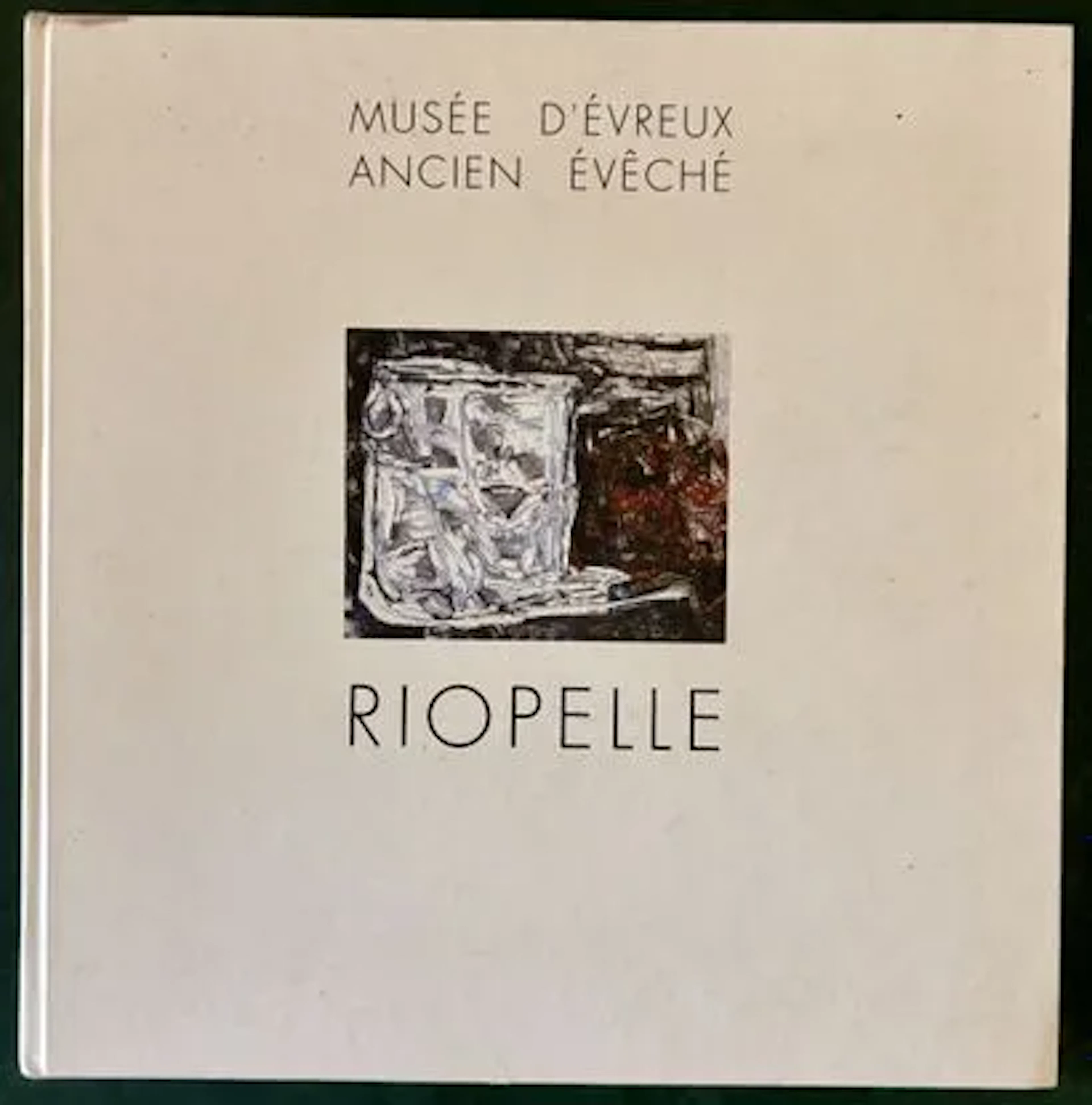 RIOPELLE (Jean-Paul). A Retrospective: 1963–1993. Évreux, Mu - Lot 217