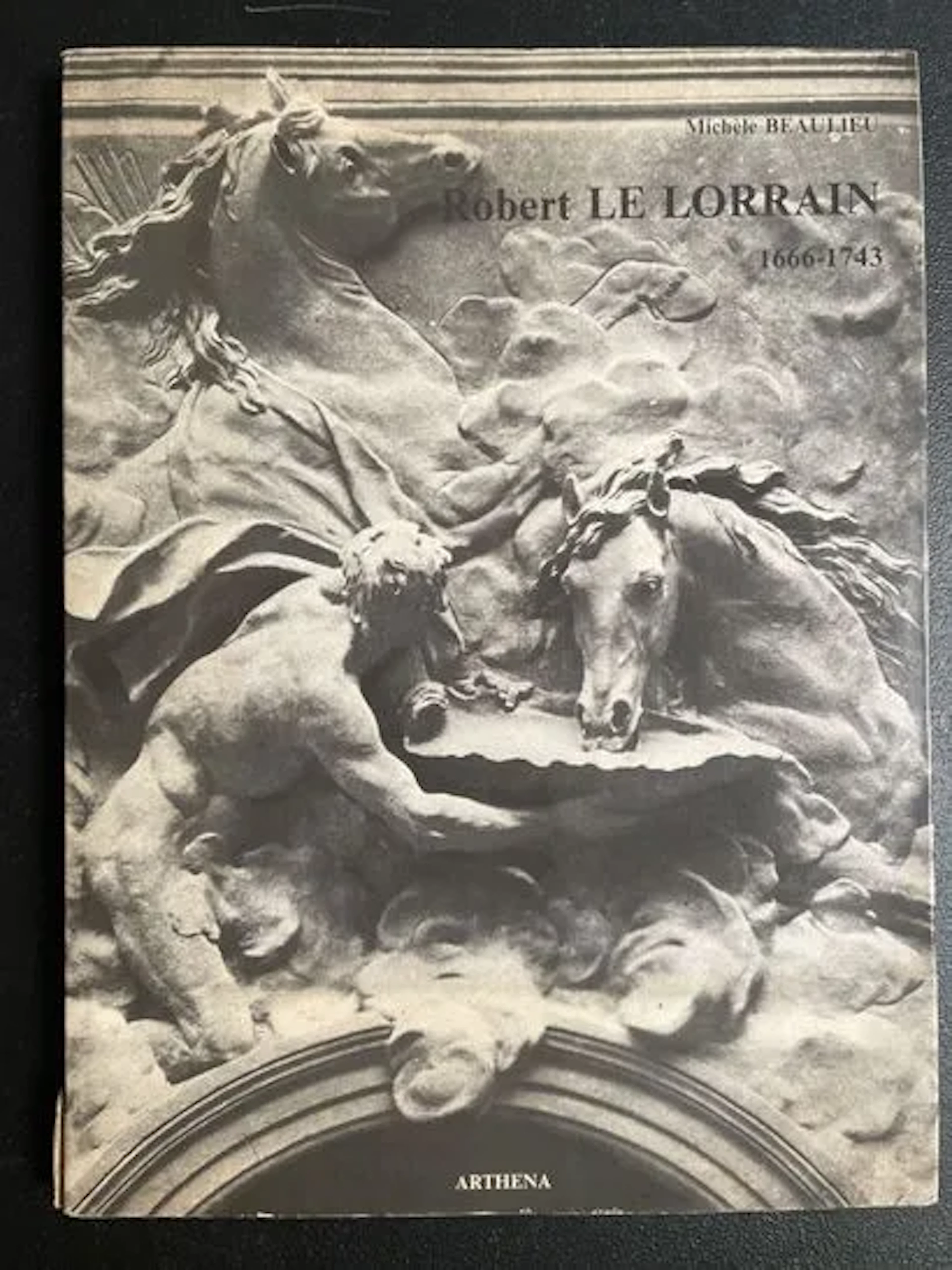 BEAULIEU (Michèle). Robert Le Lorrain (1666–1743). - Lot 31