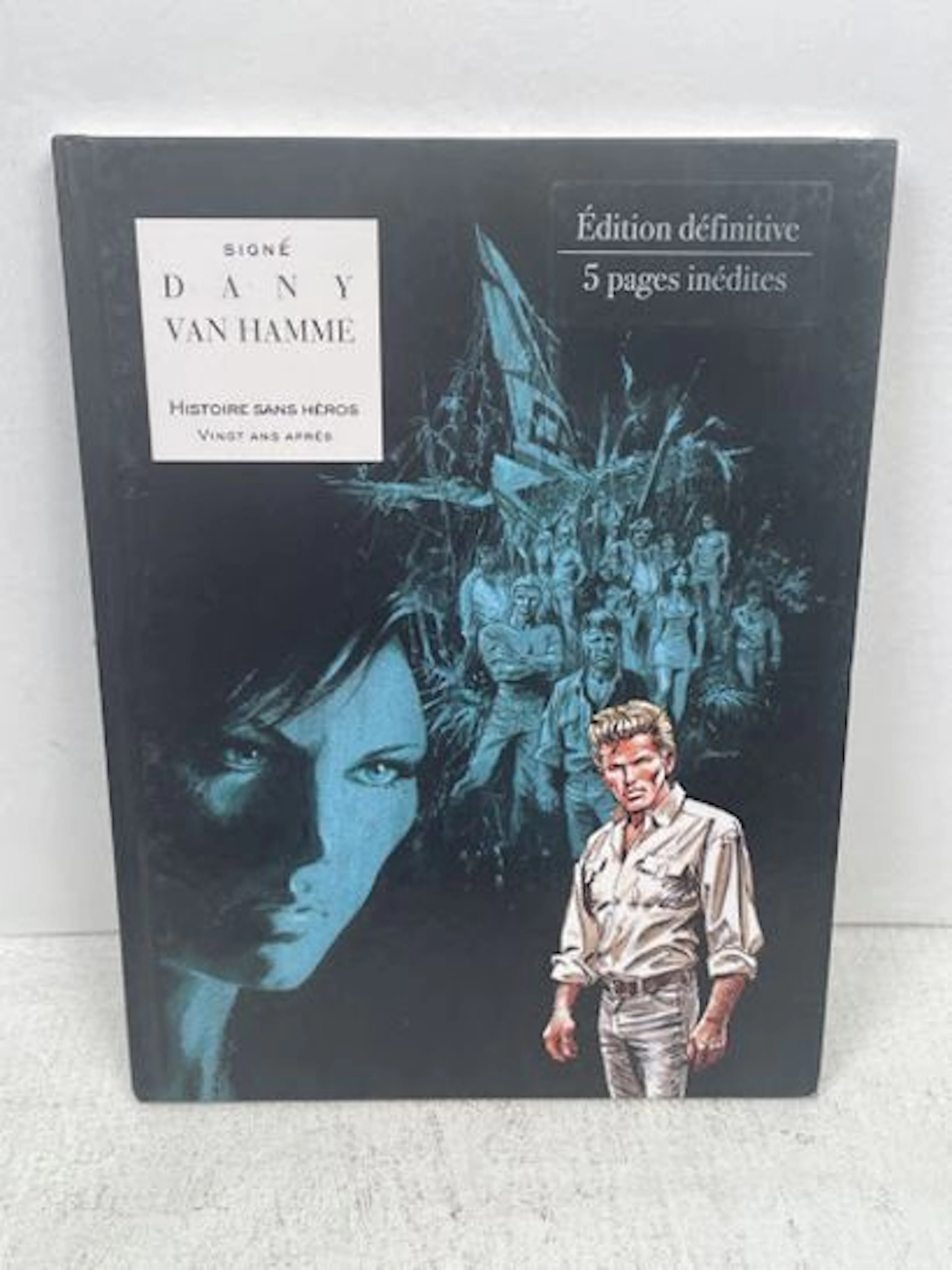 DANY & VAN HAMME - Histoire sans héros / Vingt ans après : É - Lot 112