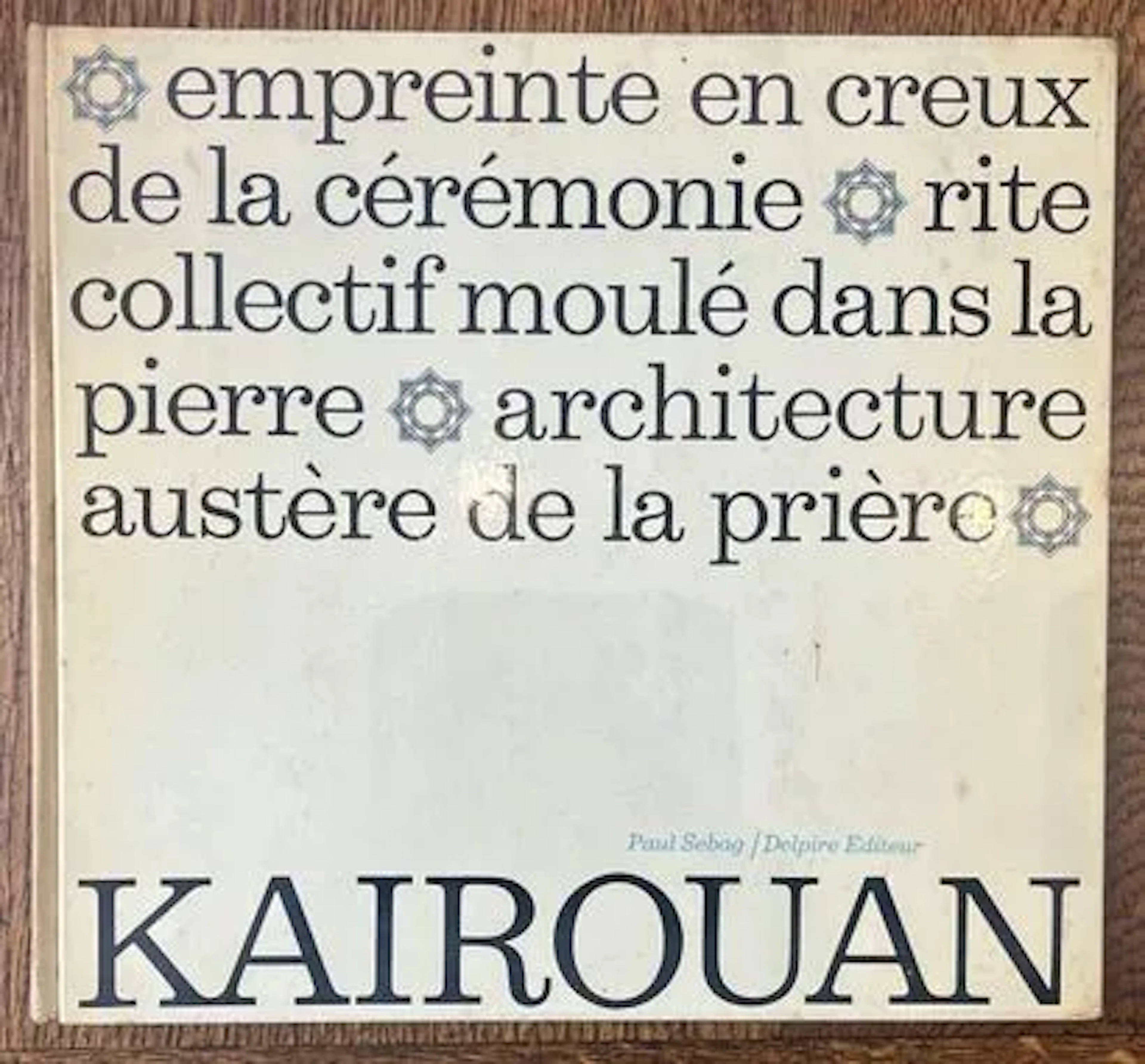 SEBAG (Paul) — Kairouan. Empreinte en creux de la cérémonie - Lot 278