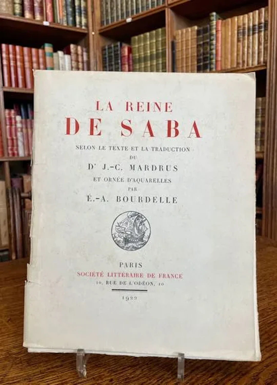 MARDRUS — BOURDELLE. La Reine de Saba. 1922. - Lot 189