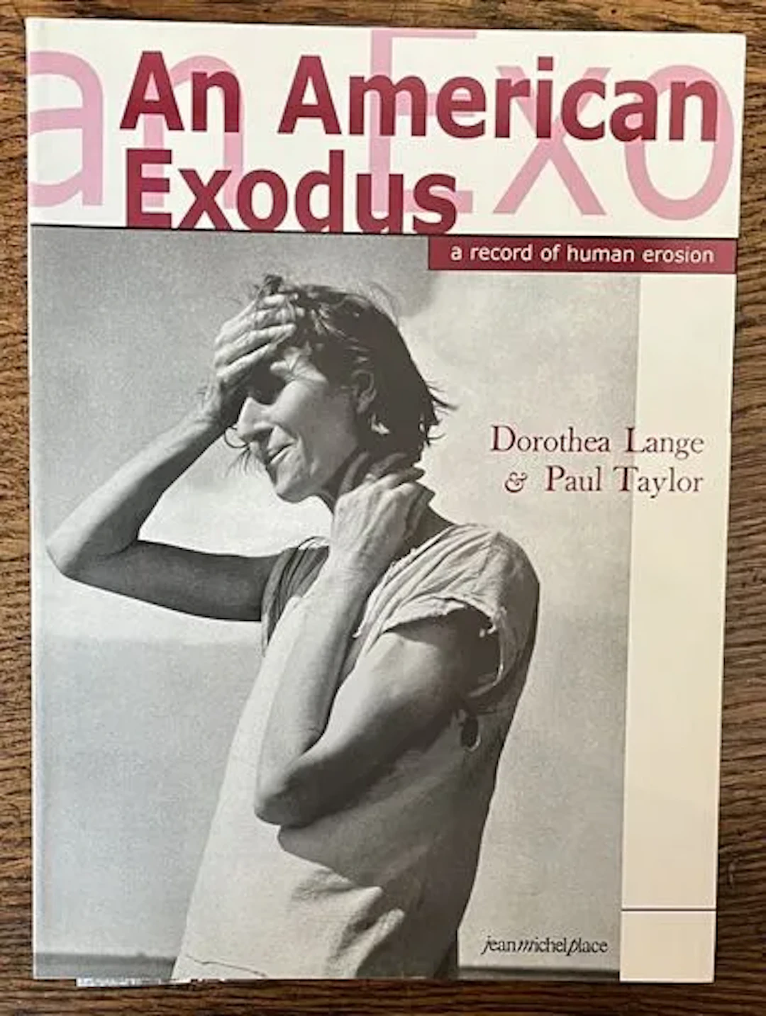 LANGE (Dorothea) & TAYLOR (Paul). — An American Exodus. A Re - Lot 151