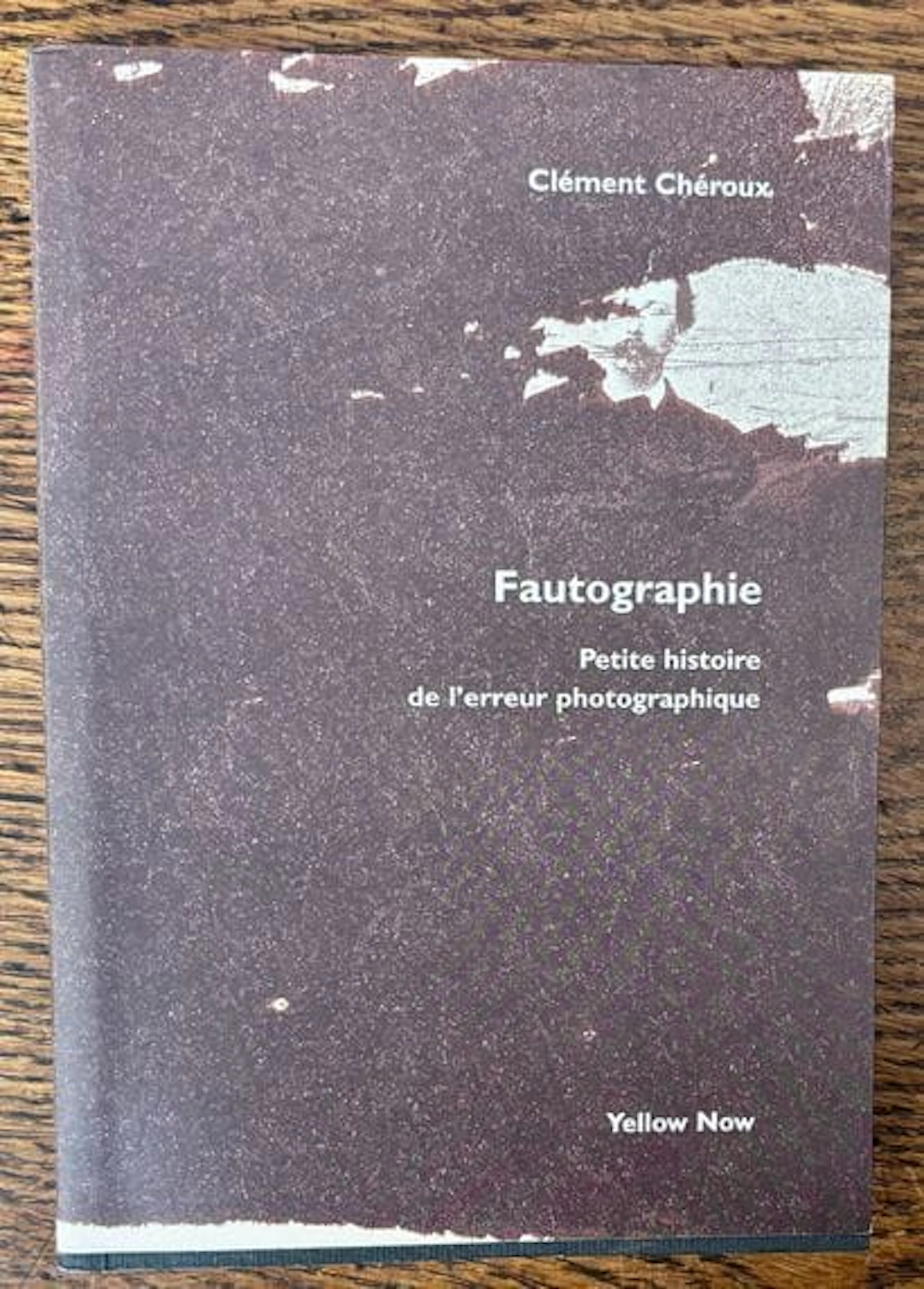 CHÉROUX (Clément) — Fautographie. Petite histoire de l'erreu - Lot 59