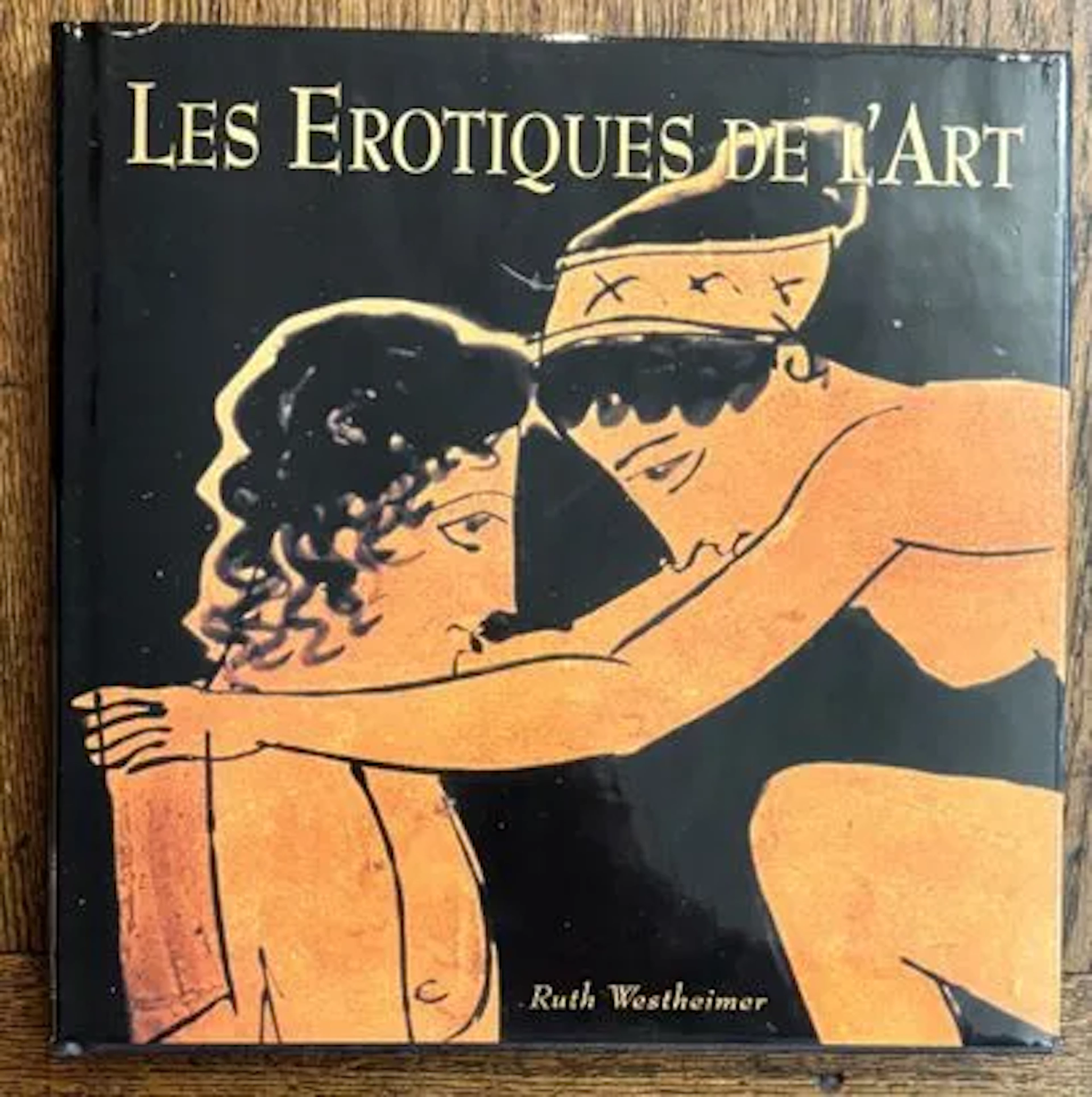 WESTHEIMER (Ruth) — LES ÉROTIQUES DE L'ART - Lot 302