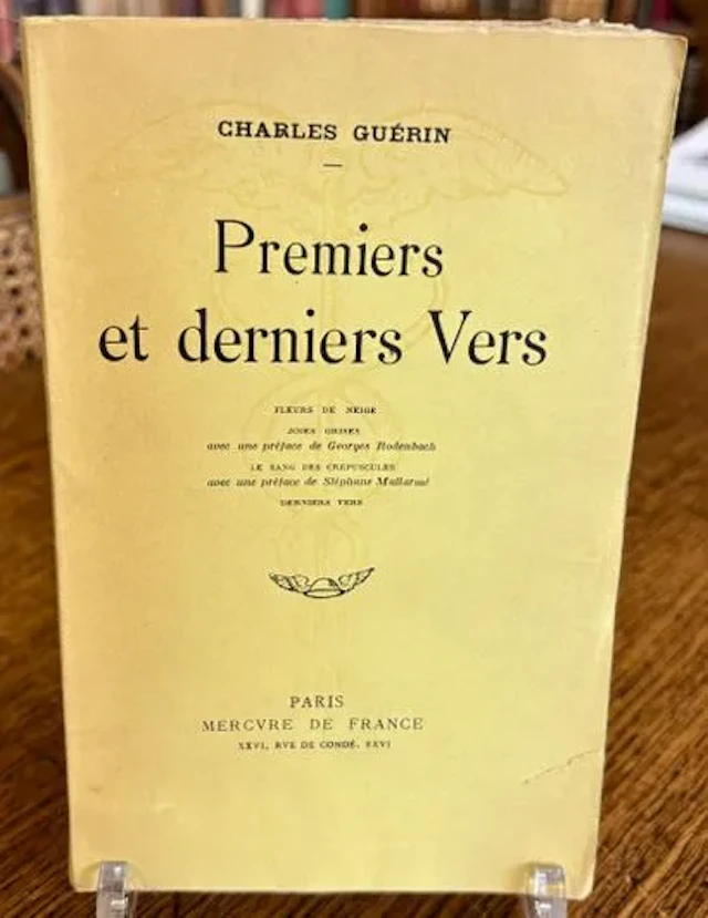 GUÉRIN (Charles). *Premiers et derniers Vers*. Paris: Mercur - Lot 116