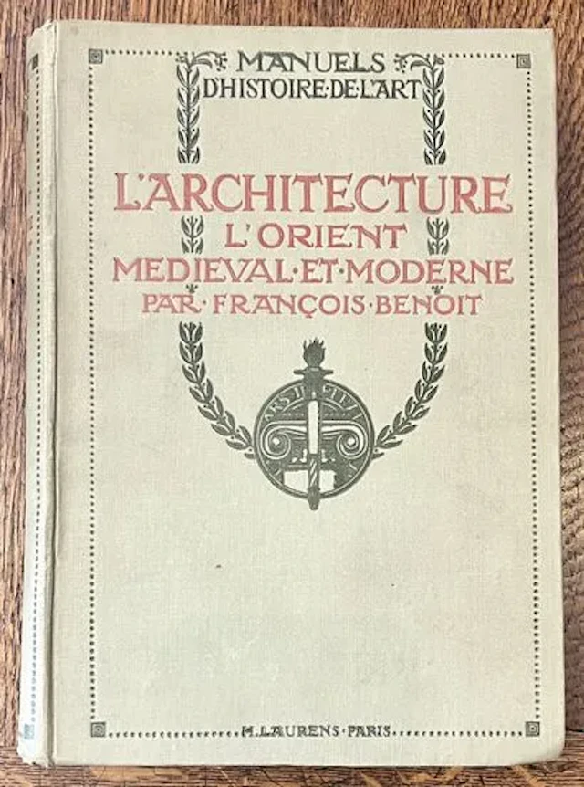 BENOIT (François) — Architecture: The Medieval and Modern Ea - Lot 52