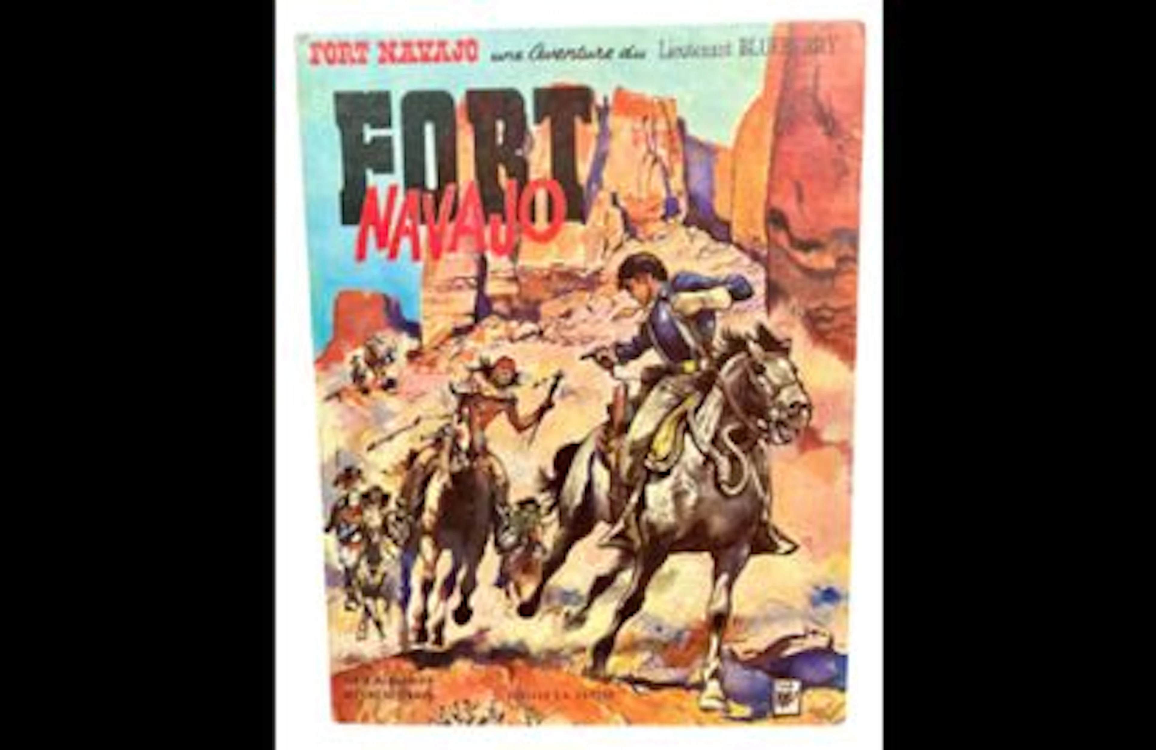 GIRAUD - Fort Navajo - An Adventure of Lieutenant Blueberry. - Lot 257