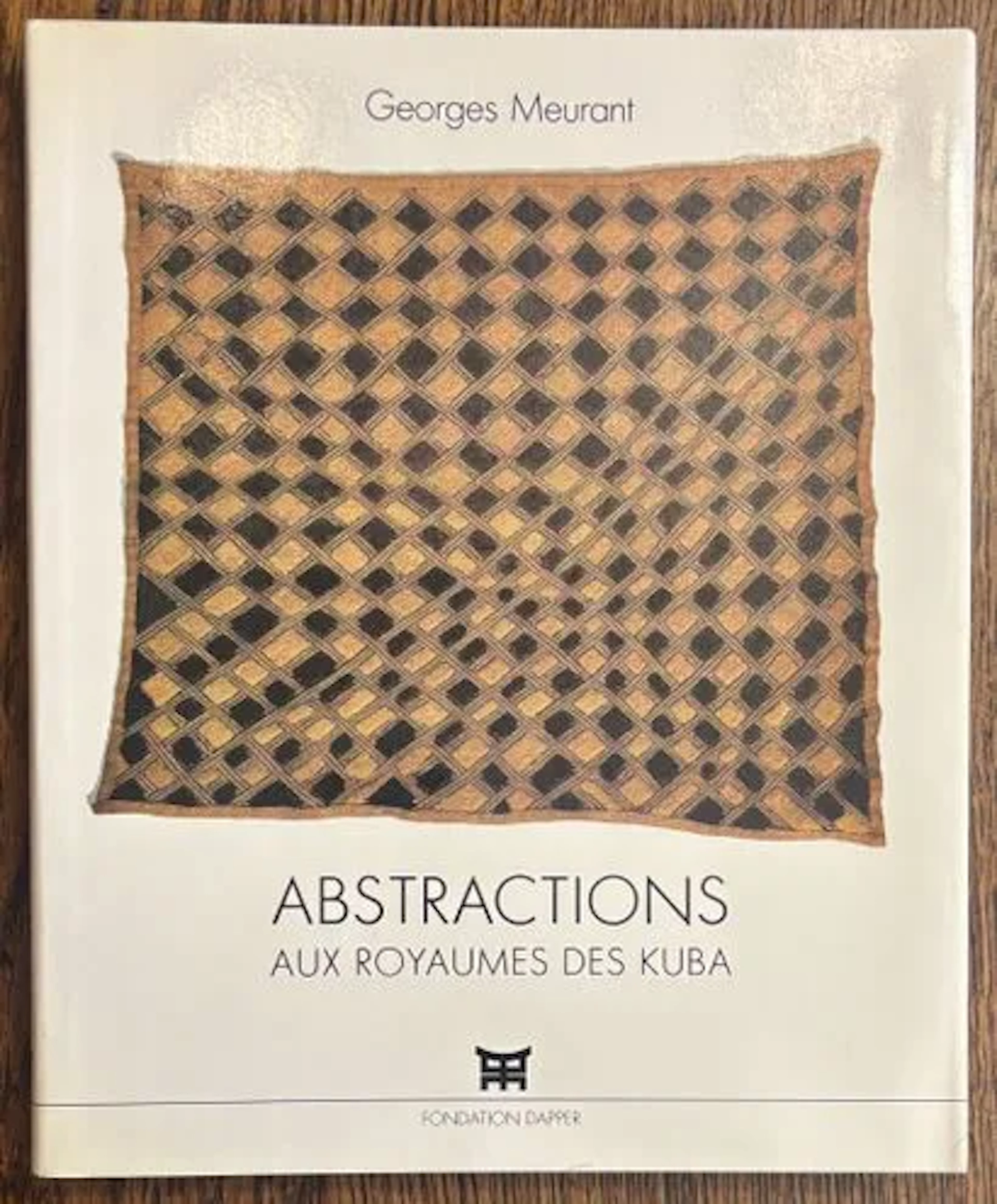 MEURANT (Georges). — Abstractions aux royaumes des Kuba. Des - Lot 229