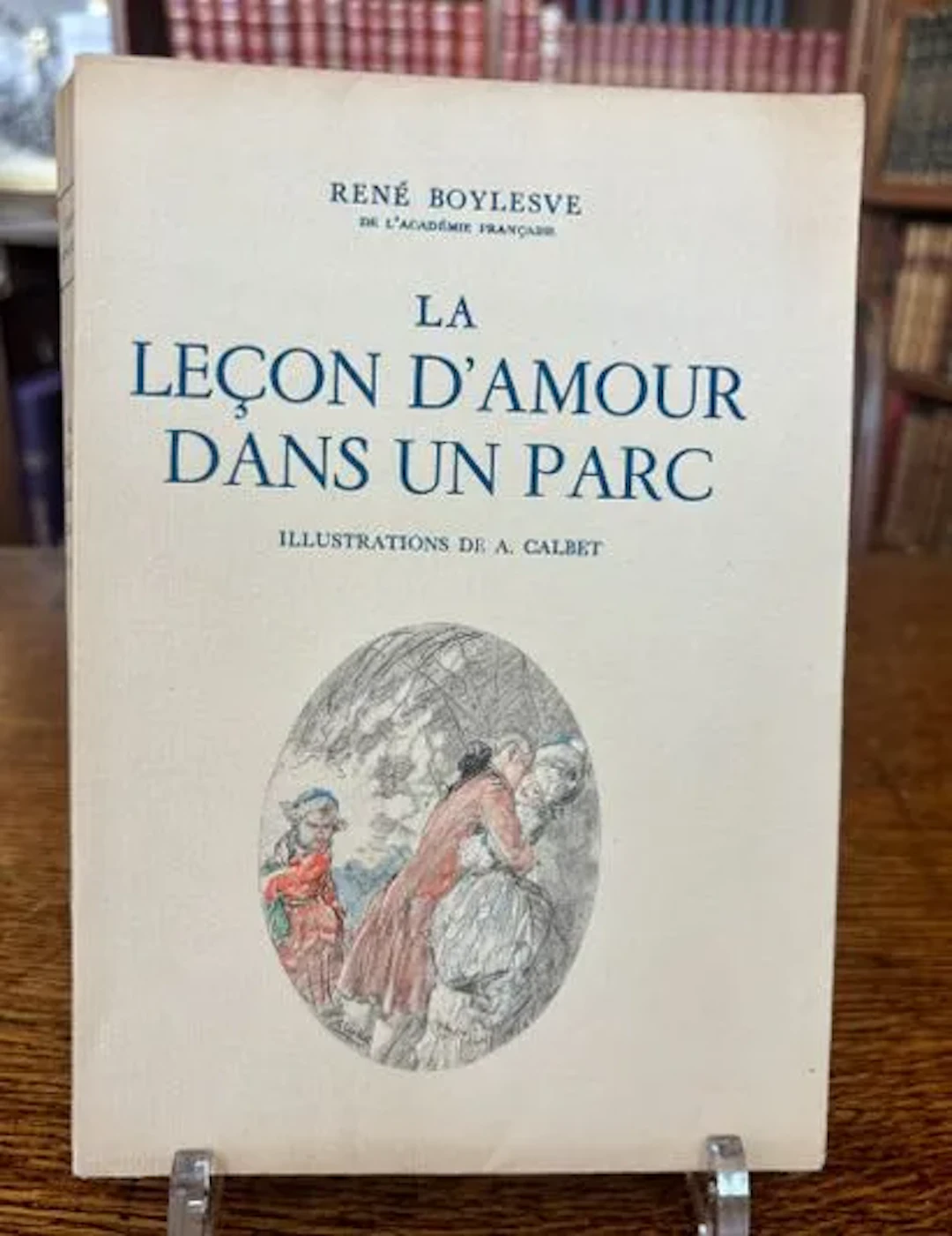 BOYLESVE (René). — La Leçon d'amour dans un parc. Illustrati - Lot 41