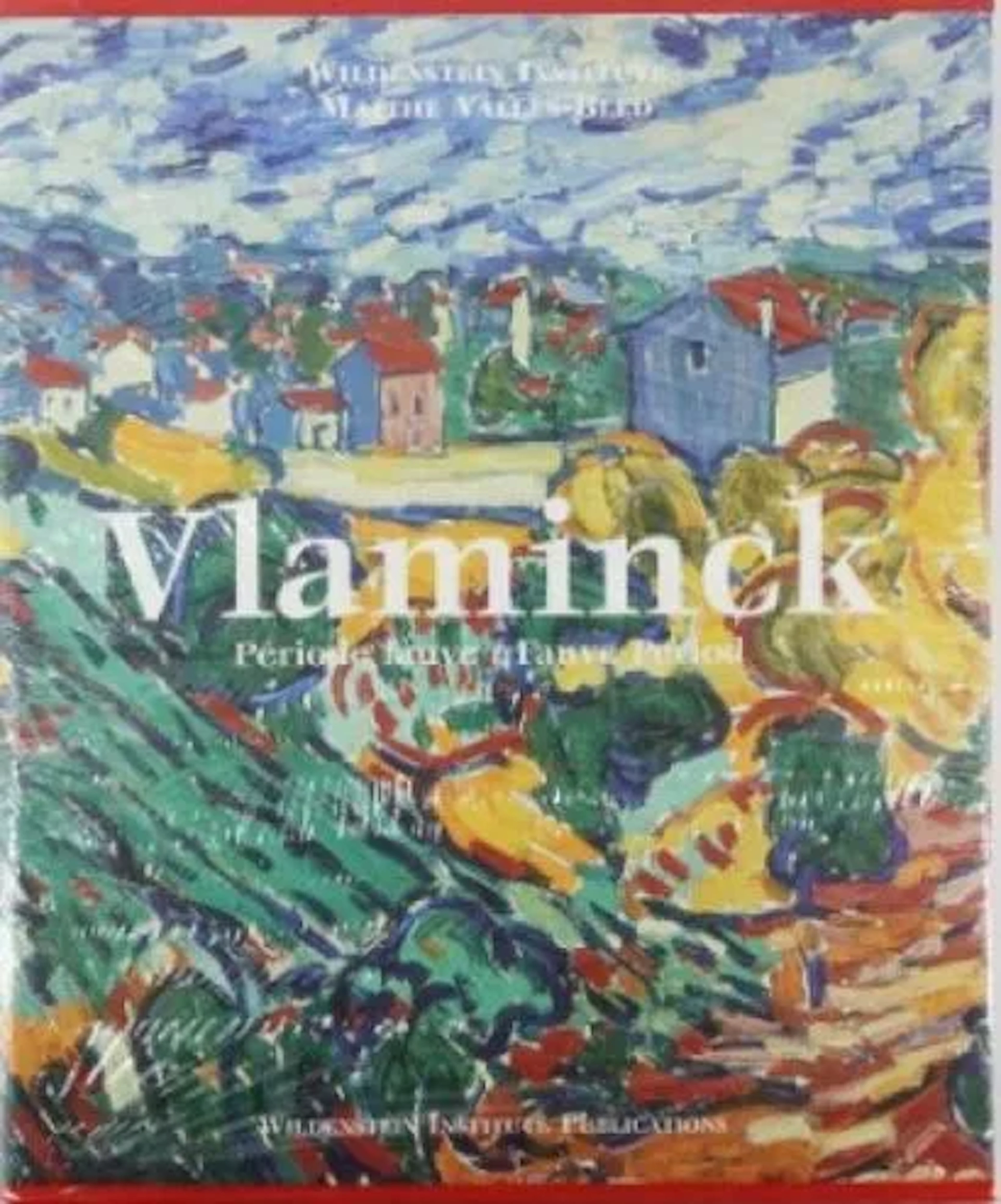 Maithé VALLES-BLED, VLAMINCK period fauve, Wildenstein Insti - Lot 204