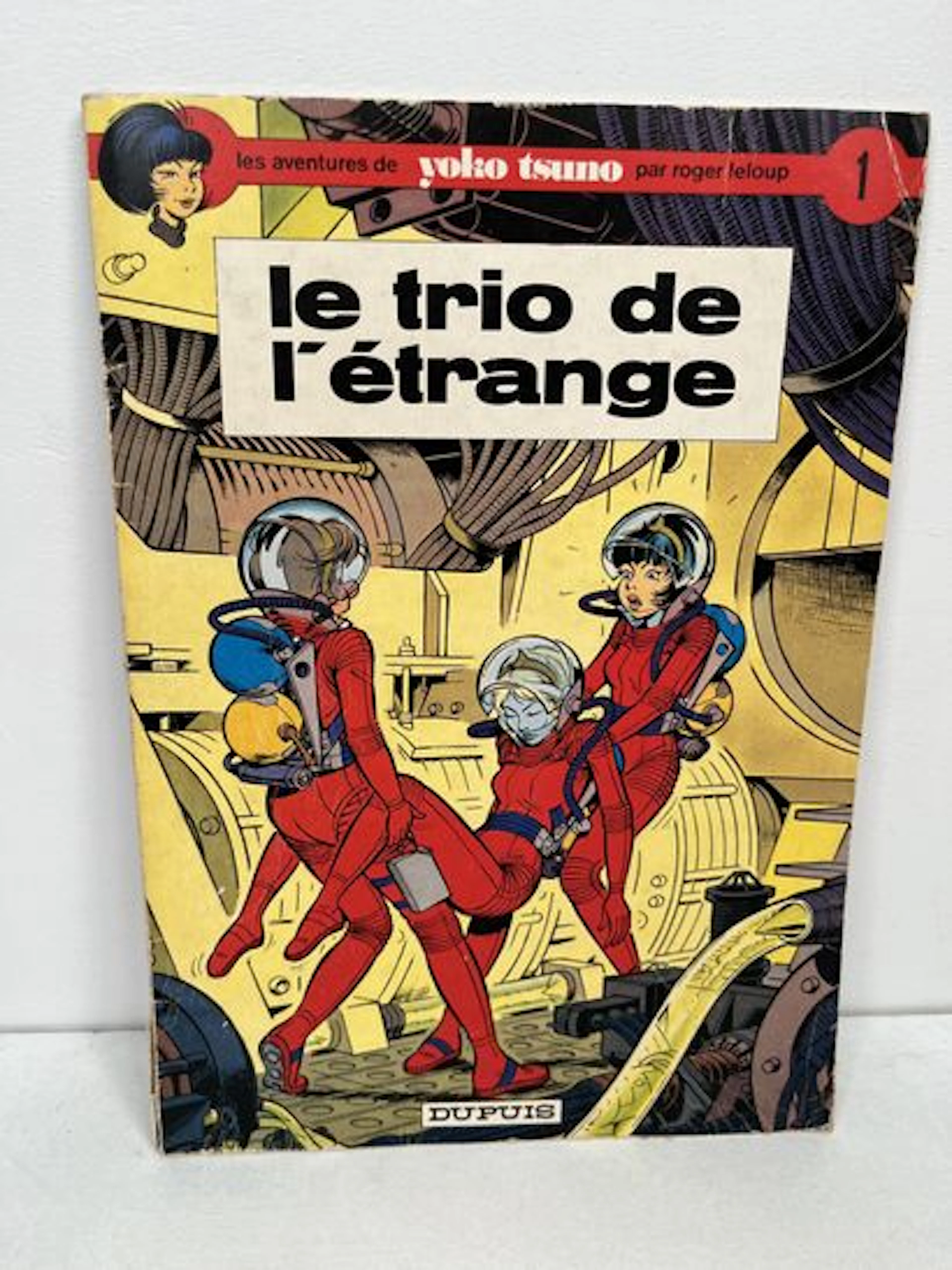 LELOUP (Roger). Le Trio de l'étrange. Yoko Tsuno, tome 1. - Lot 182