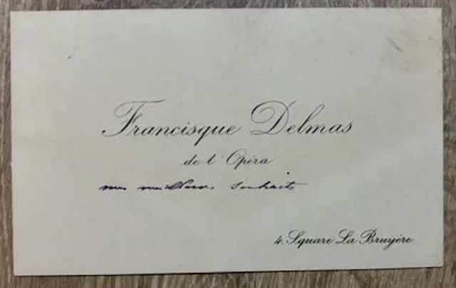 DELMAS (Francisque) (1861-1933). Chanteur lyrique français, - Lot 101