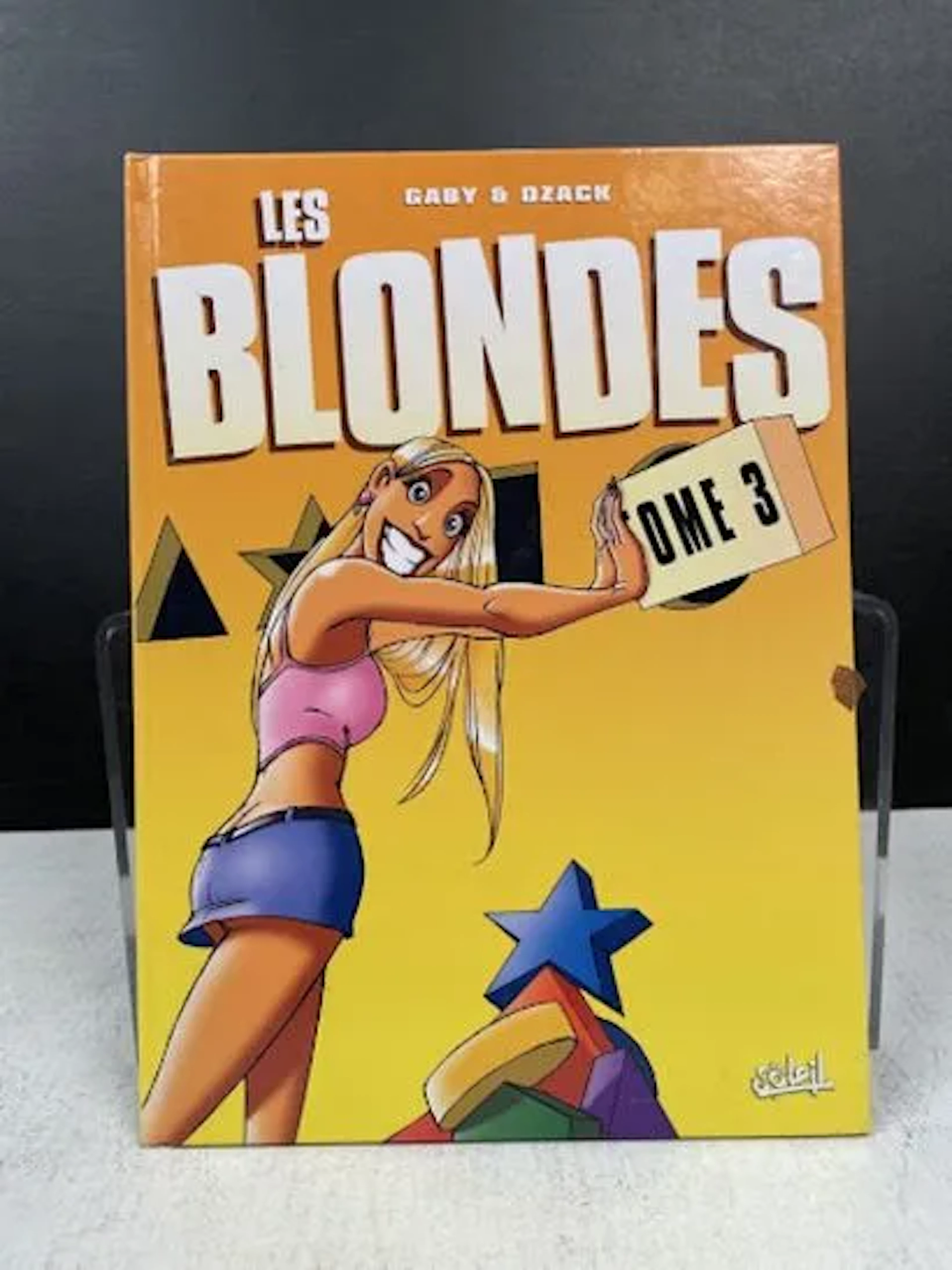 GABY & DZACK - Les Blondes, Tome 3 (Édition Originale, 2005) - Lot 141