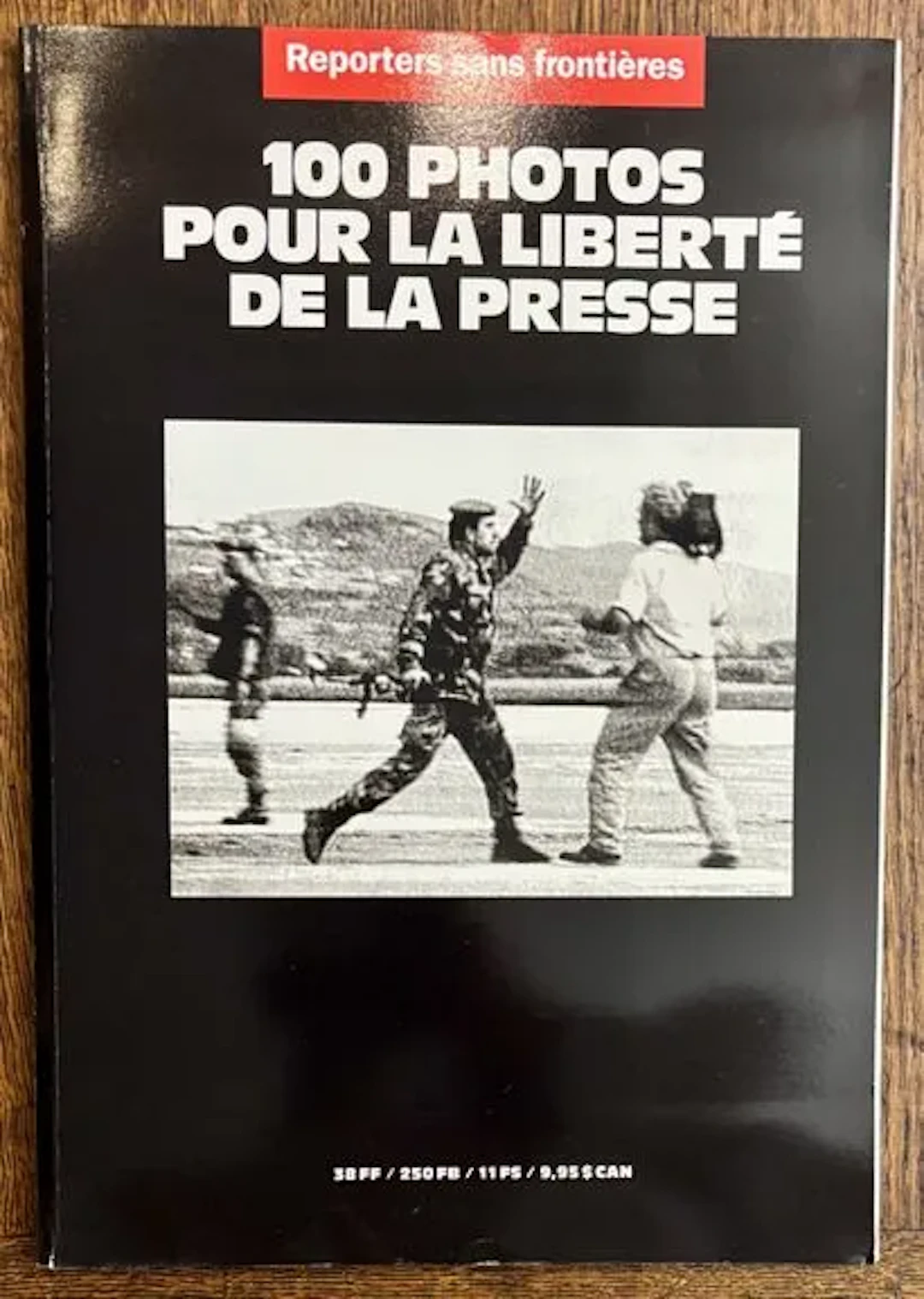 REPORTERS WITHOUT BORDERS — 100 PHOTOS FOR PRESS FREEDOM — 1 - Lot 249