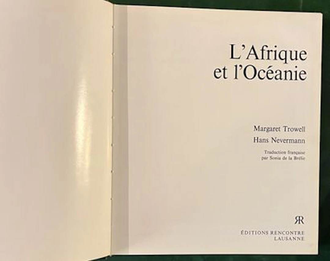 TROWELL (Margaret) & NEVERMANN (Hans). — AFRICA AND OCEA - Lot 249