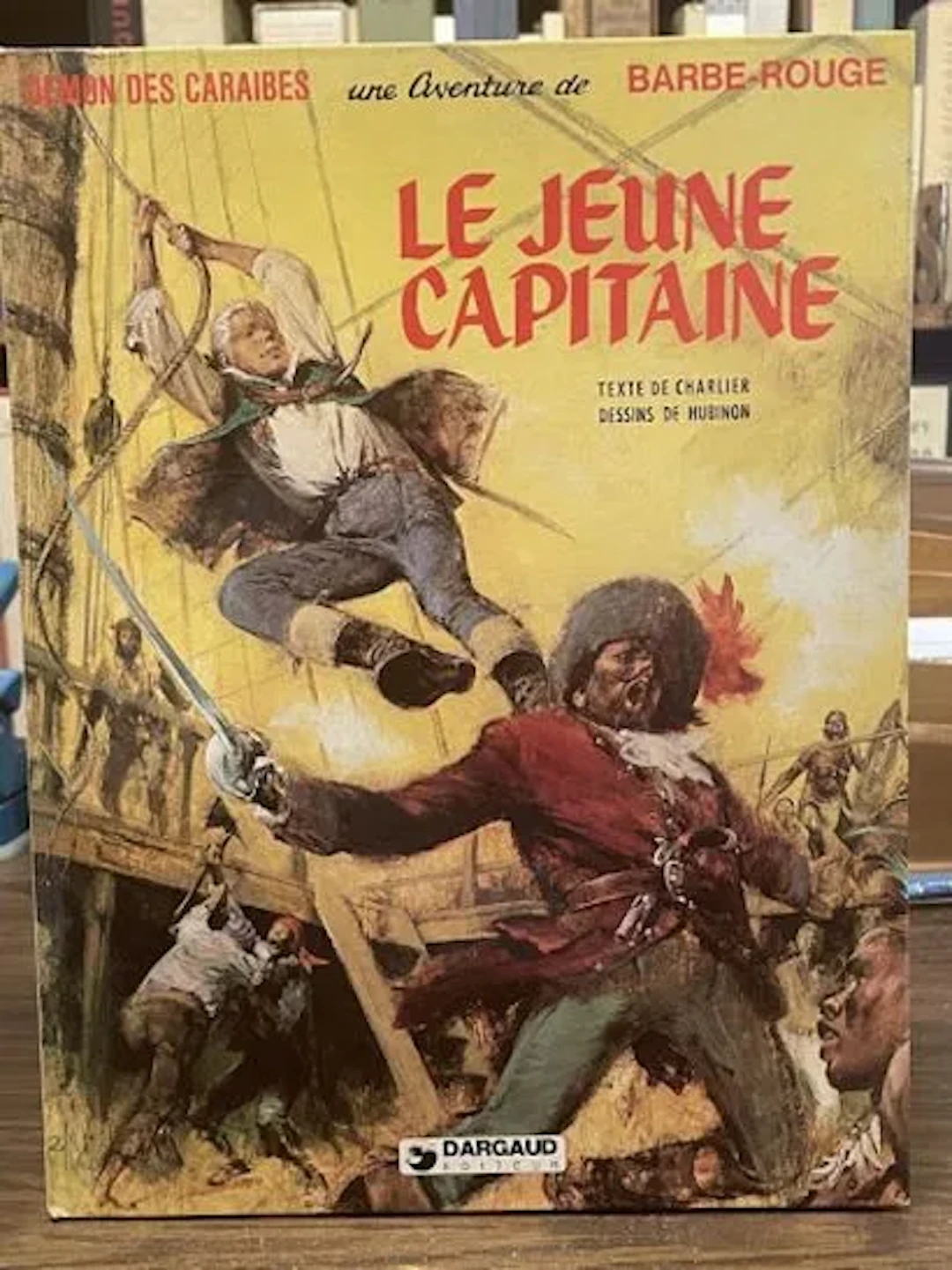 BD Barbe-Rouge - Le Jeune Capitaine - Réédition Dargaud 1981 - Lot 73