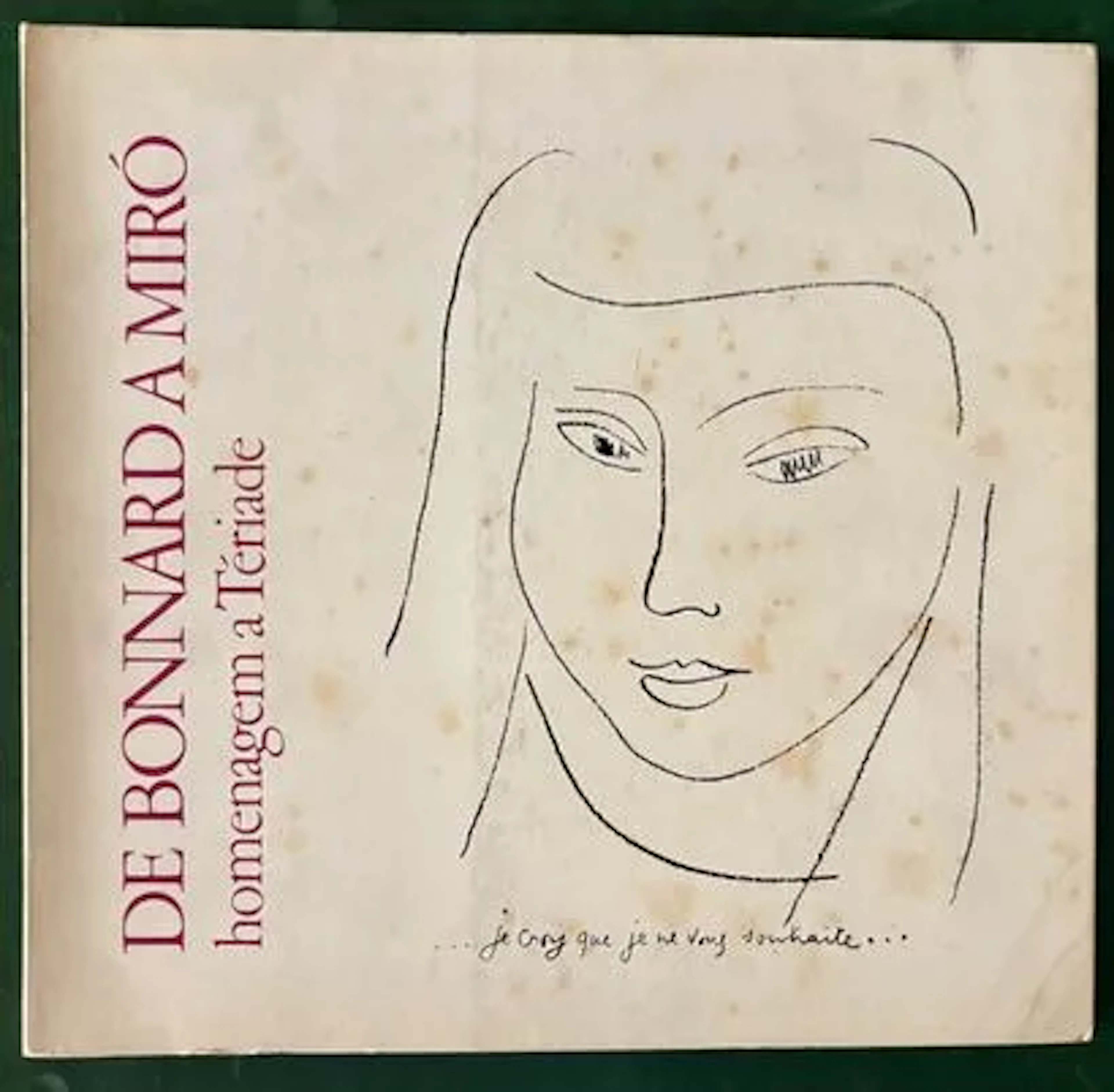 FROM BONNARD TO MIRÓ - A TRIBUTE TO TÉRIADE - Lot 58