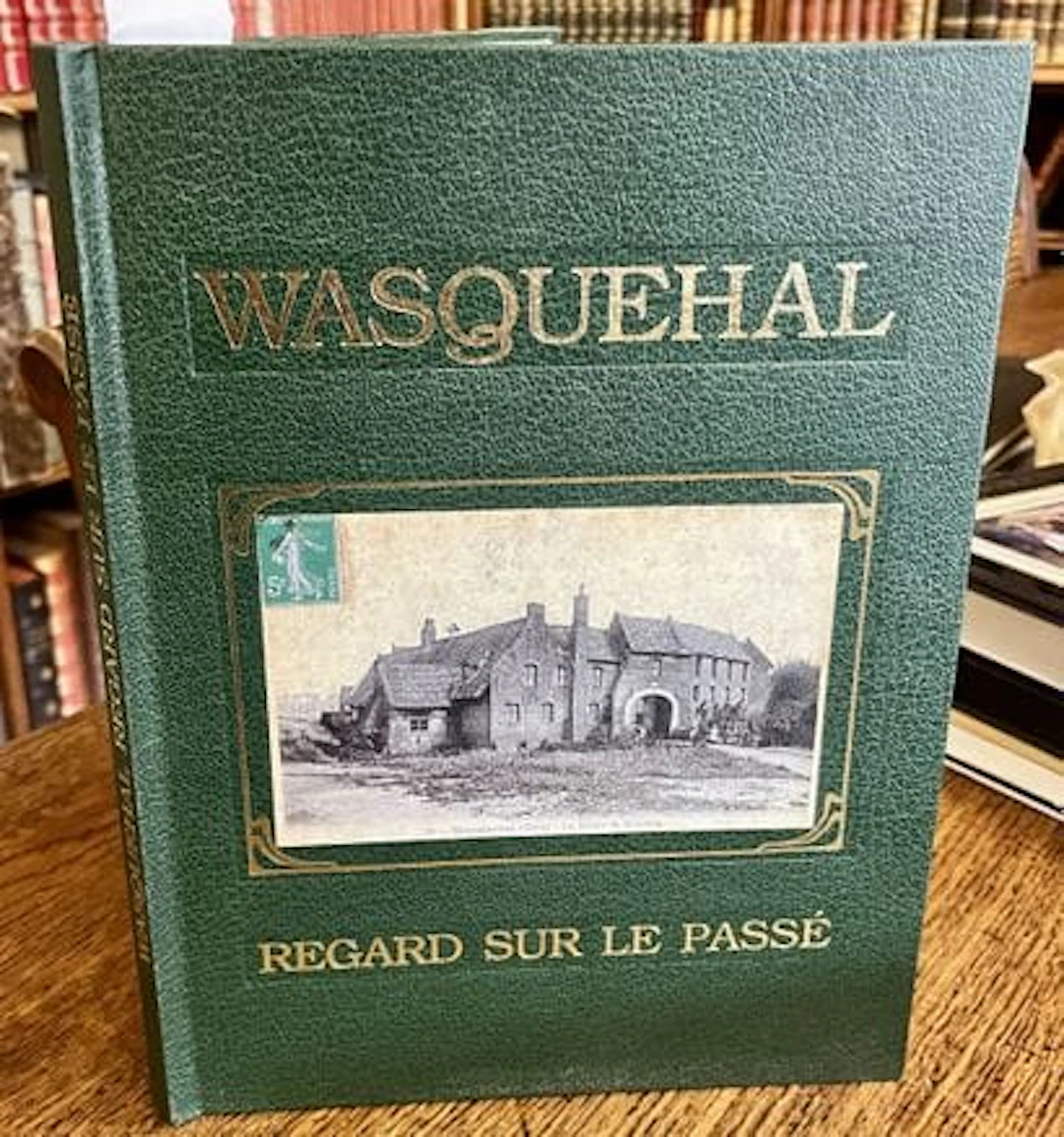 WASQUEHAL — A LOOK BACK AT THE PAST — 1989 - Lot 301