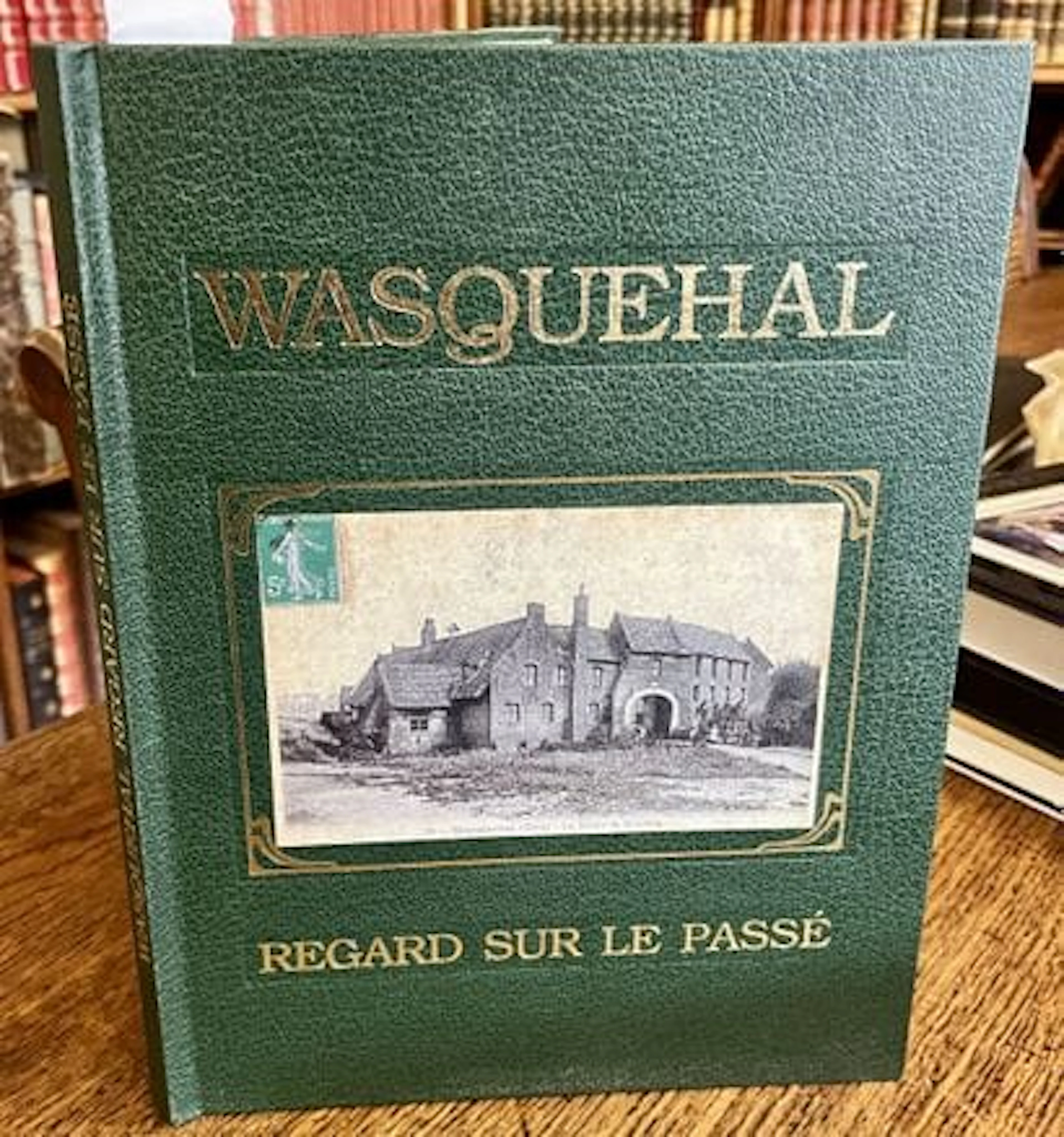 WASQUEHAL — A LOOK BACK AT THE PAST — 1989 - Lot 301