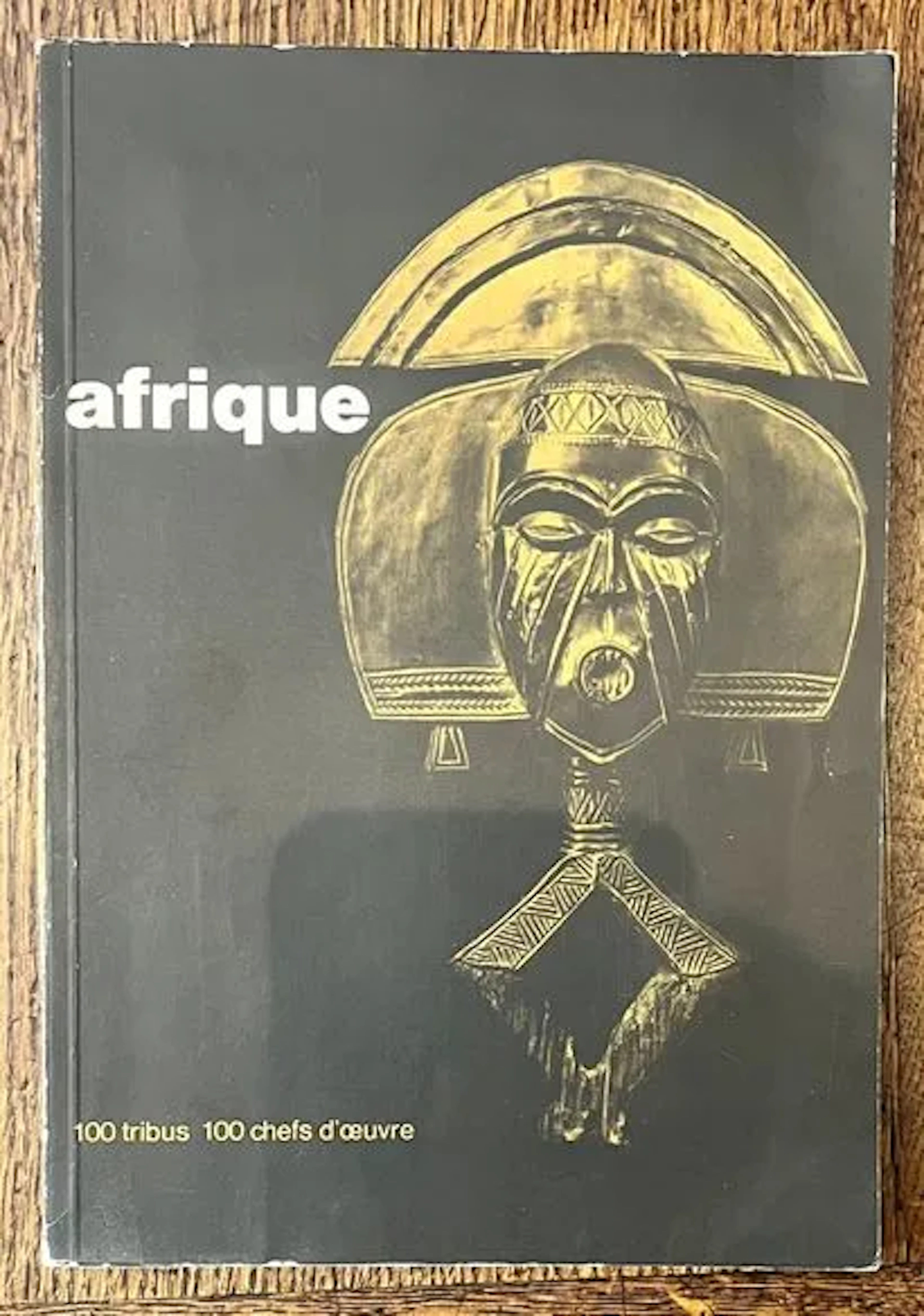 FAGG (William) — Afrique. Cent tribus - cent chefs-d'œuvre - Lot 121