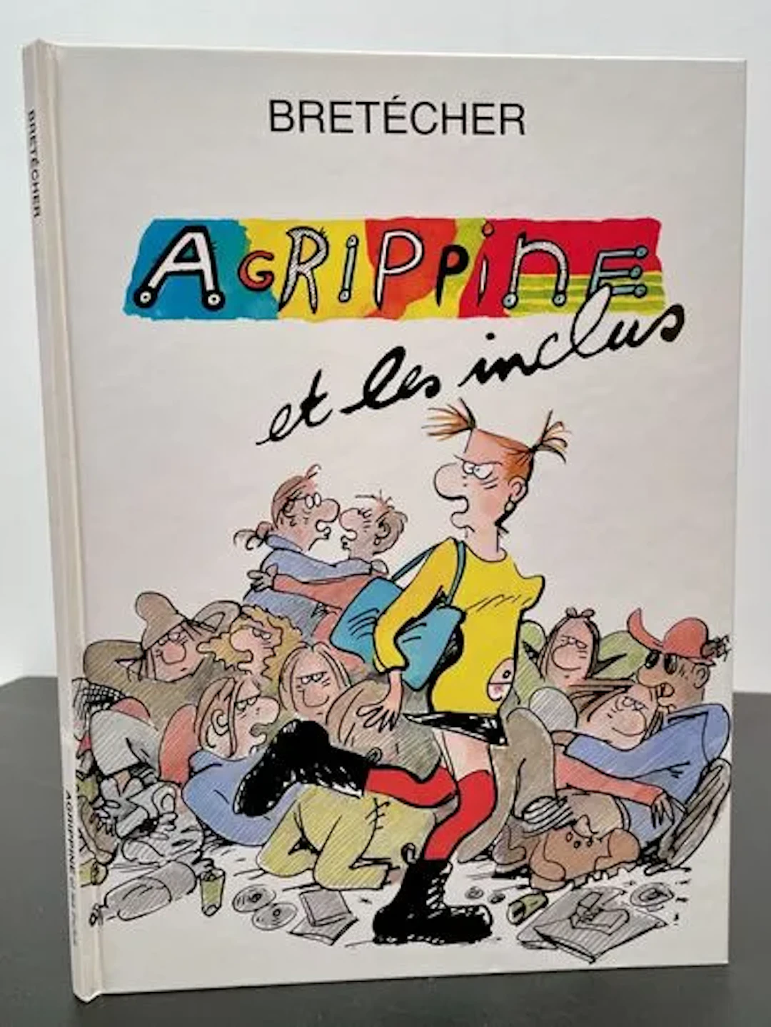 BRETÉCHER (Claire). Agrippine and the Included. - Lot 11